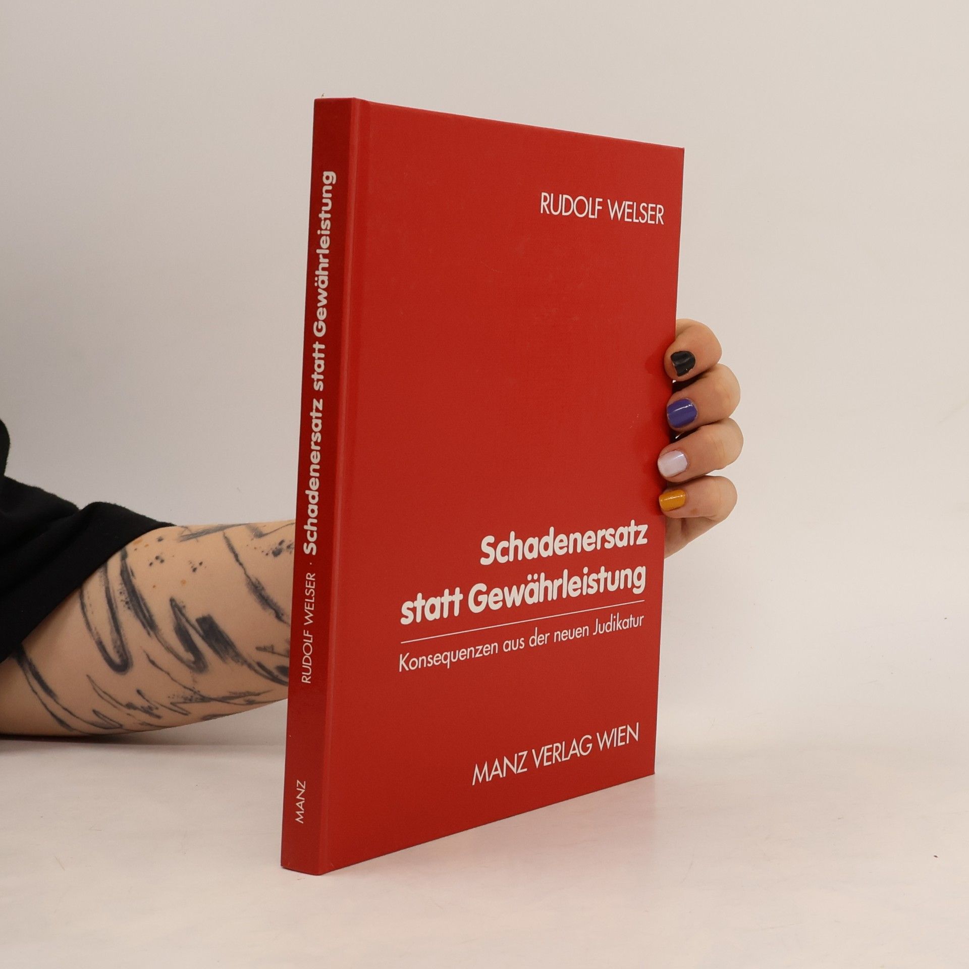 Rudolf Welser Schadenersatz statt Gewährleistung
