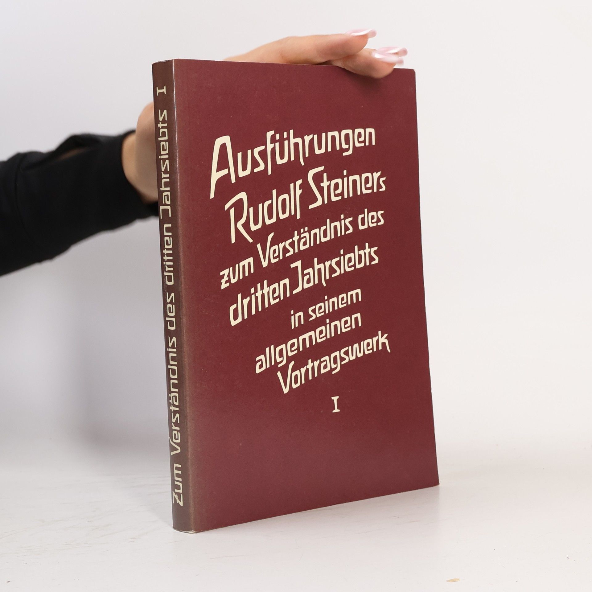 Rudolf Steiner Ausführungen Rudolf Steiners zum Verständnis des dritten Jahrsiebts in seinem allgemeinen Vortragswerk I.