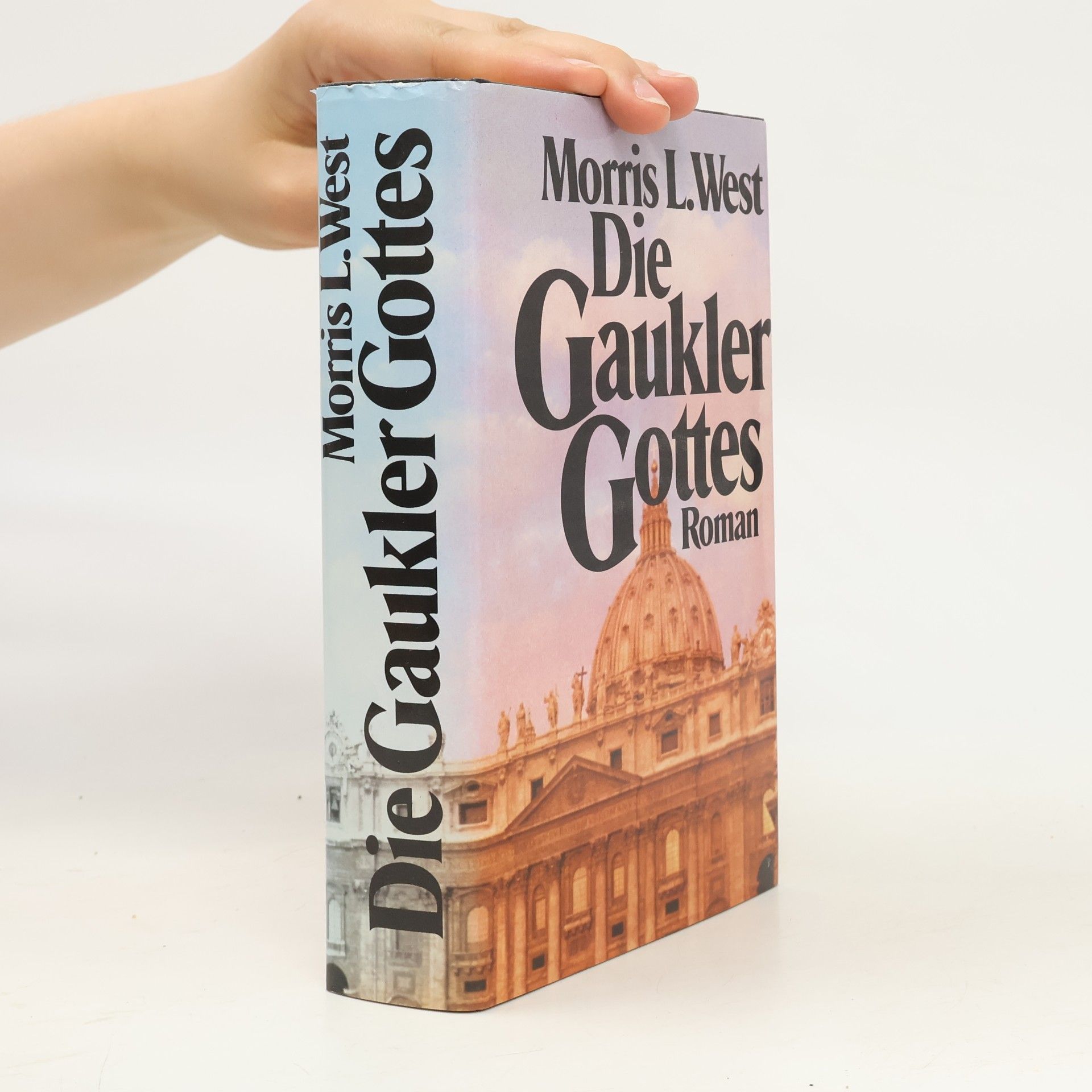 Morris West Die Gaukler Gottes