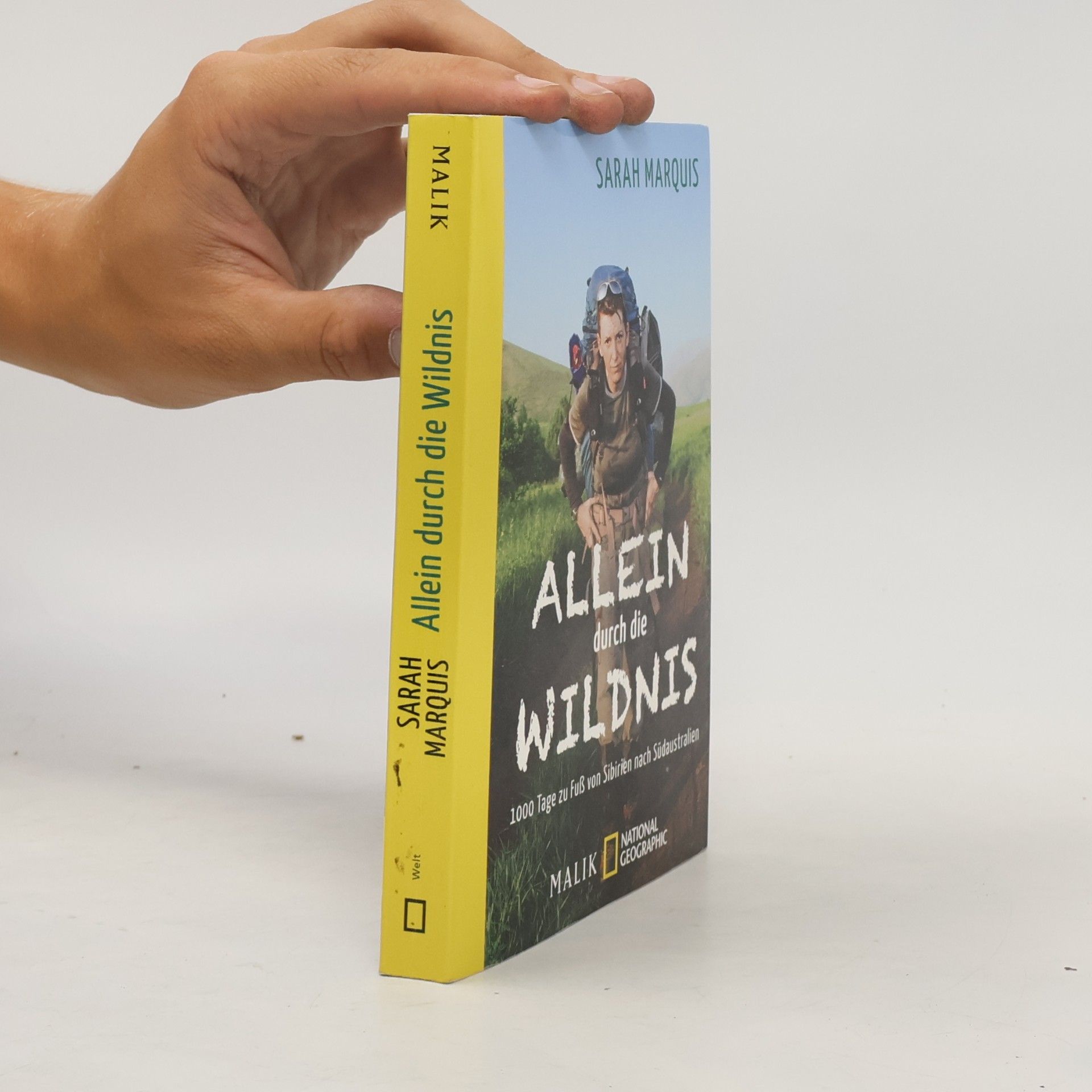 Sarah Marquis Allein durch die Wildnis