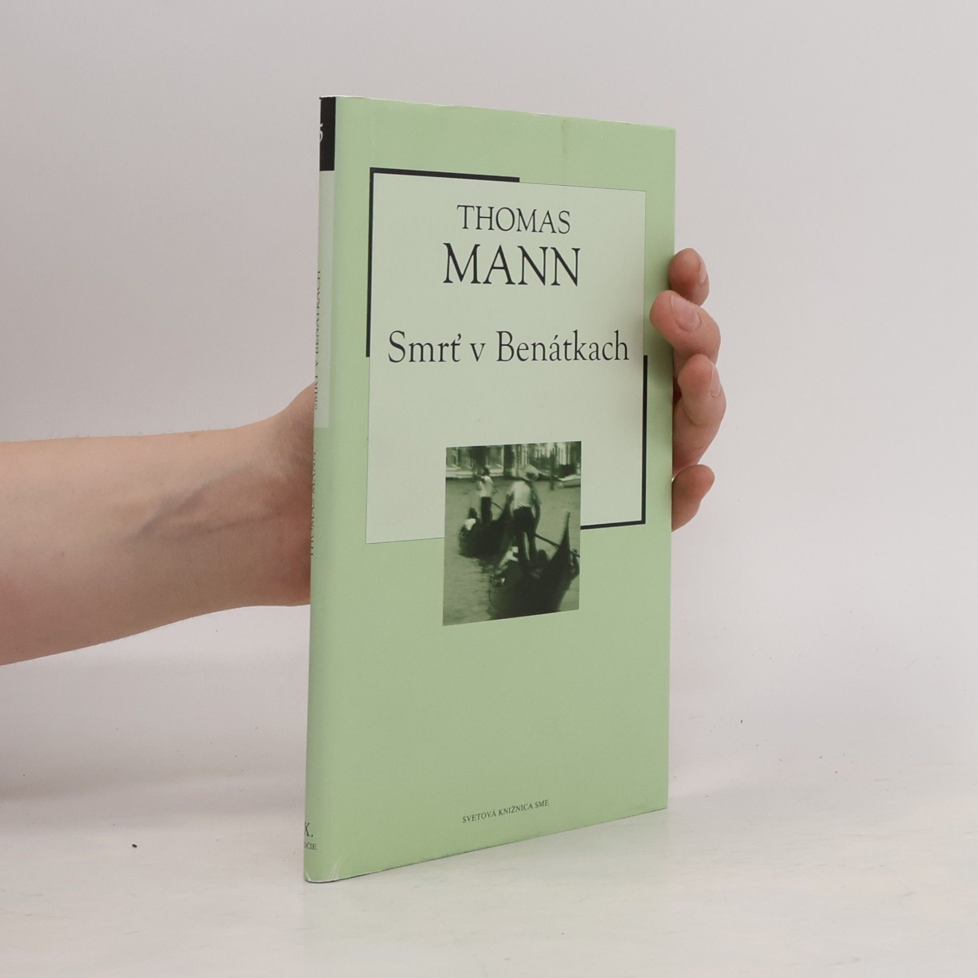 Thomas Mann Smrť v Benátkách