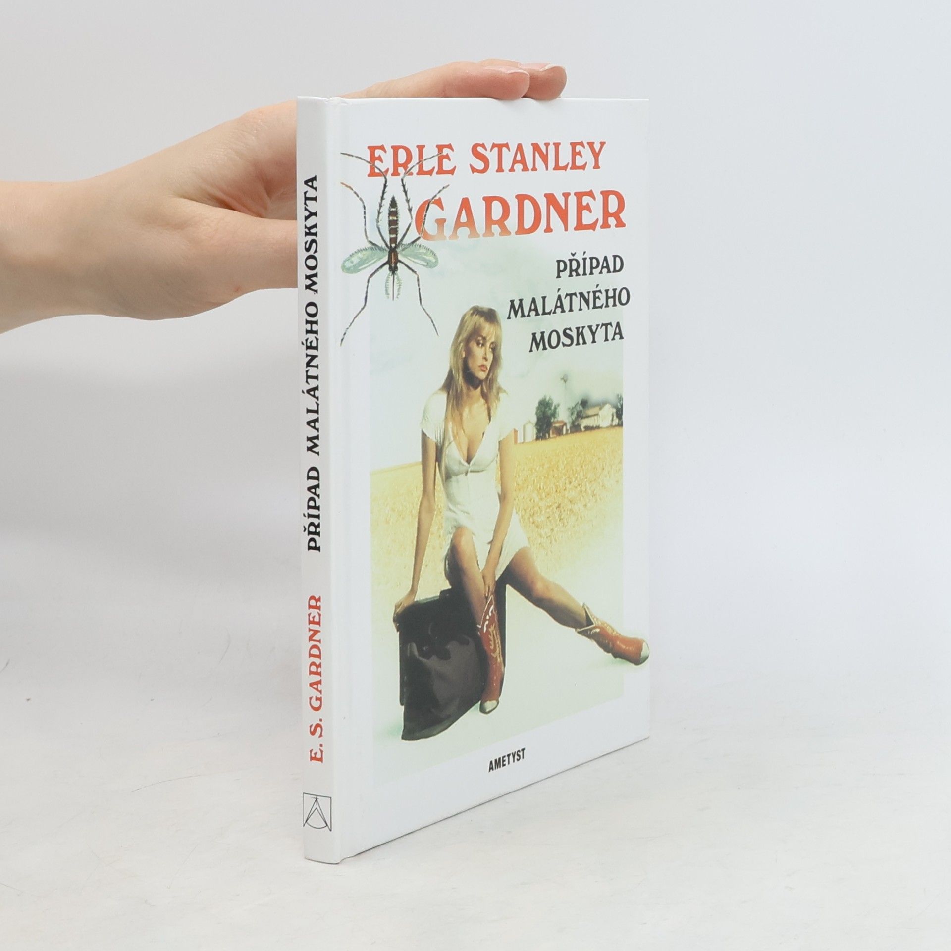 Erle Stanley Gardner Případ malátného moskyta