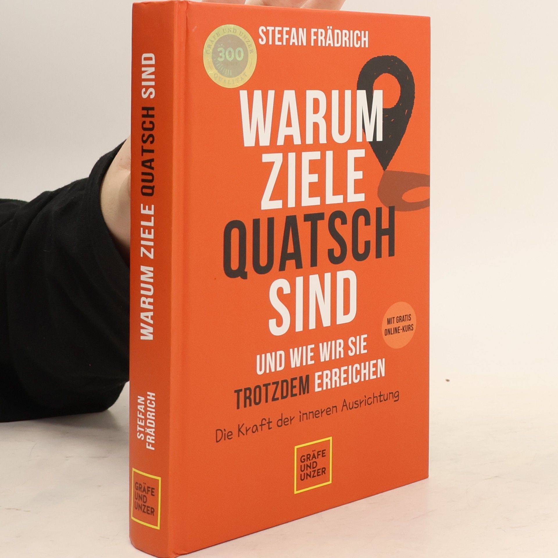 Warum Ziele Quatsch sind - und wie wir sie trotzdem erreichen