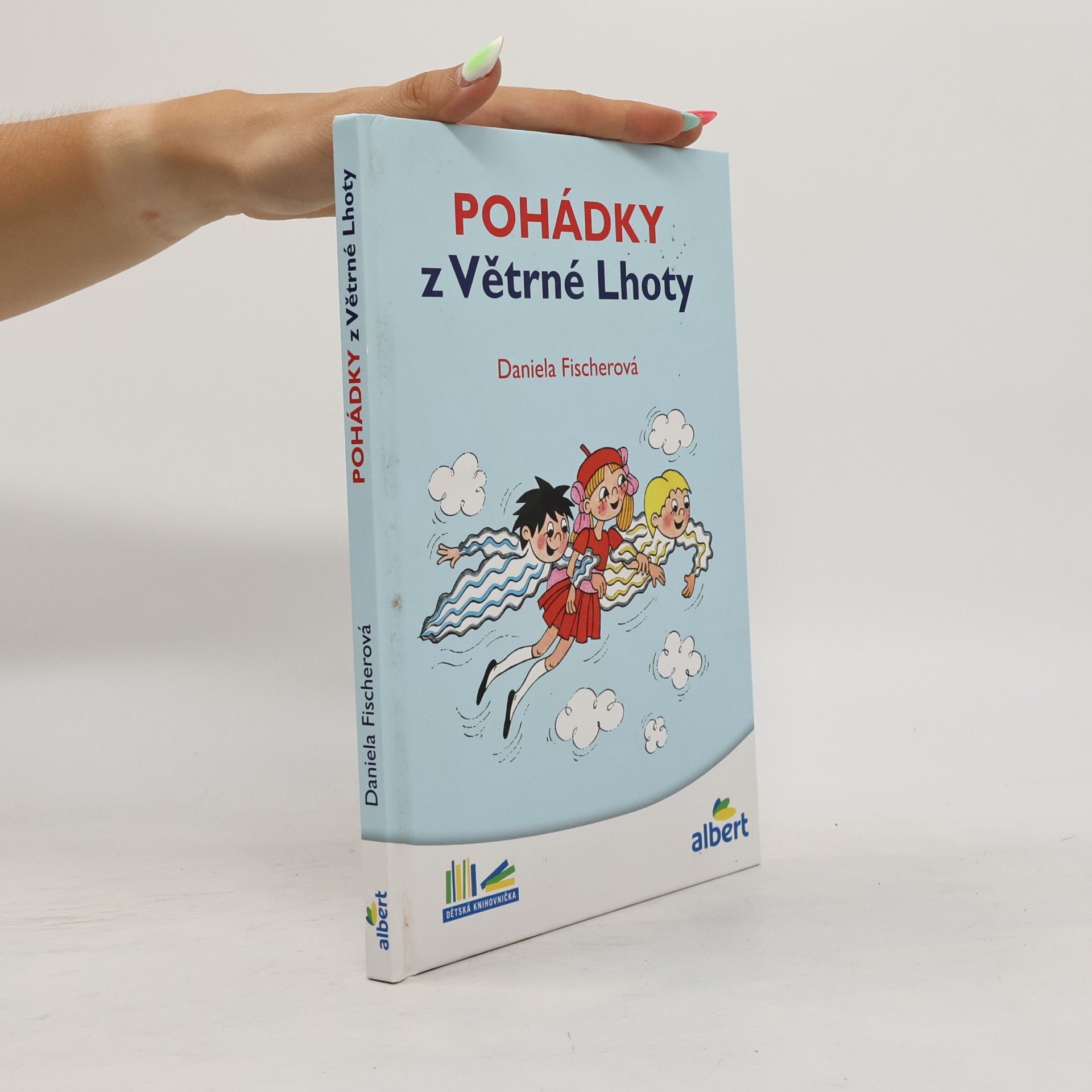 Daniela Fischer Pohádky z Větrné Lhoty