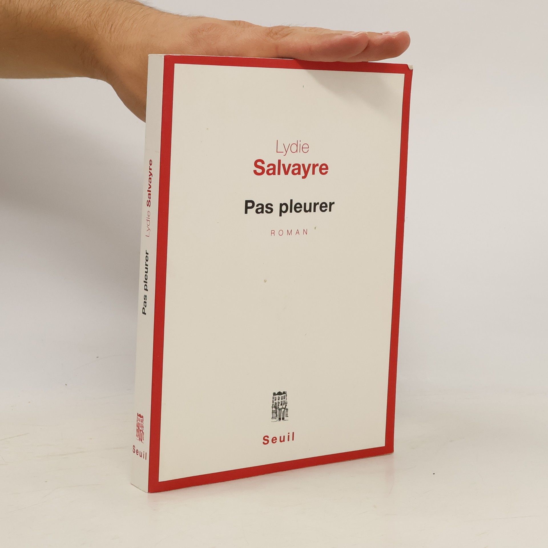 Lydie Salvayre Pas pleurer