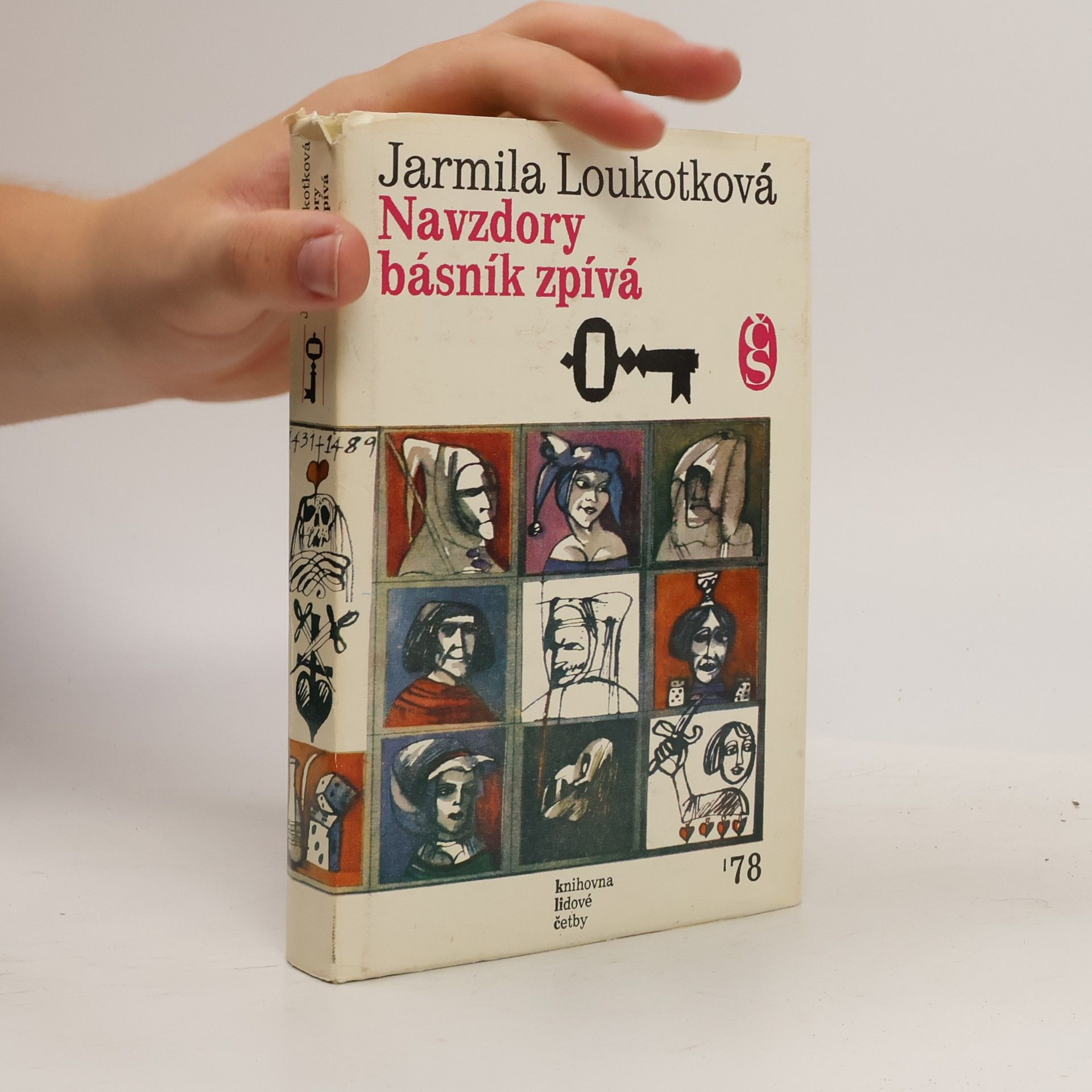 Jarmila Loukotková Navzdory básník zpívá