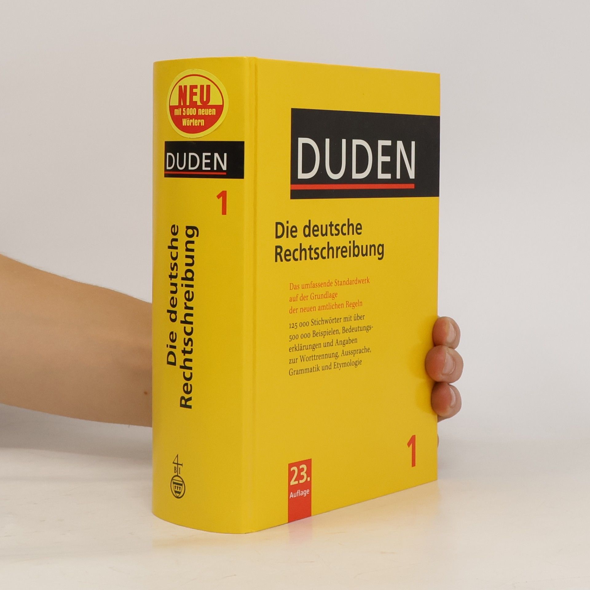 Duden: Die deutsche Rechtschreibung