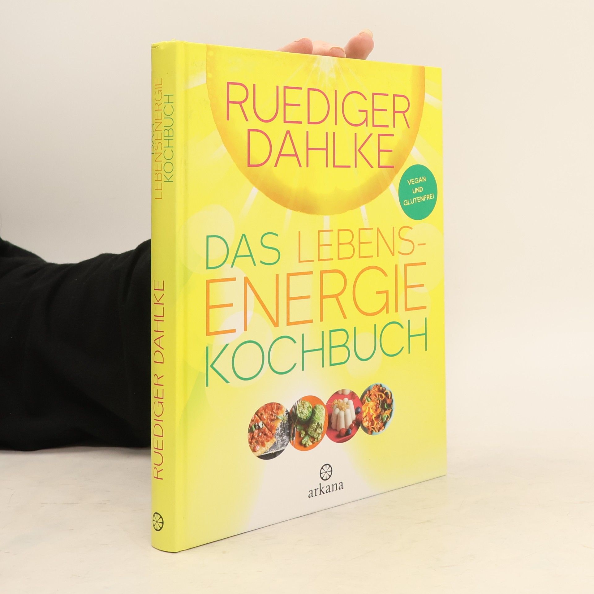 Ruediger Dahlke Das Lebens-Energie Kochbuch