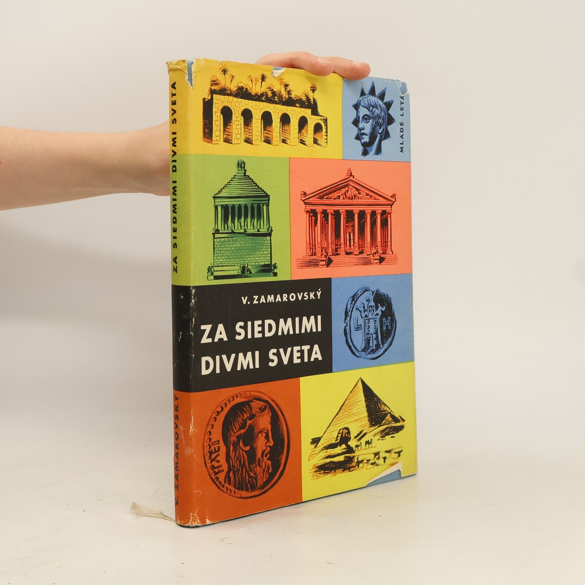 Vojtech Zamarovský Za siedmimi divmi sveta