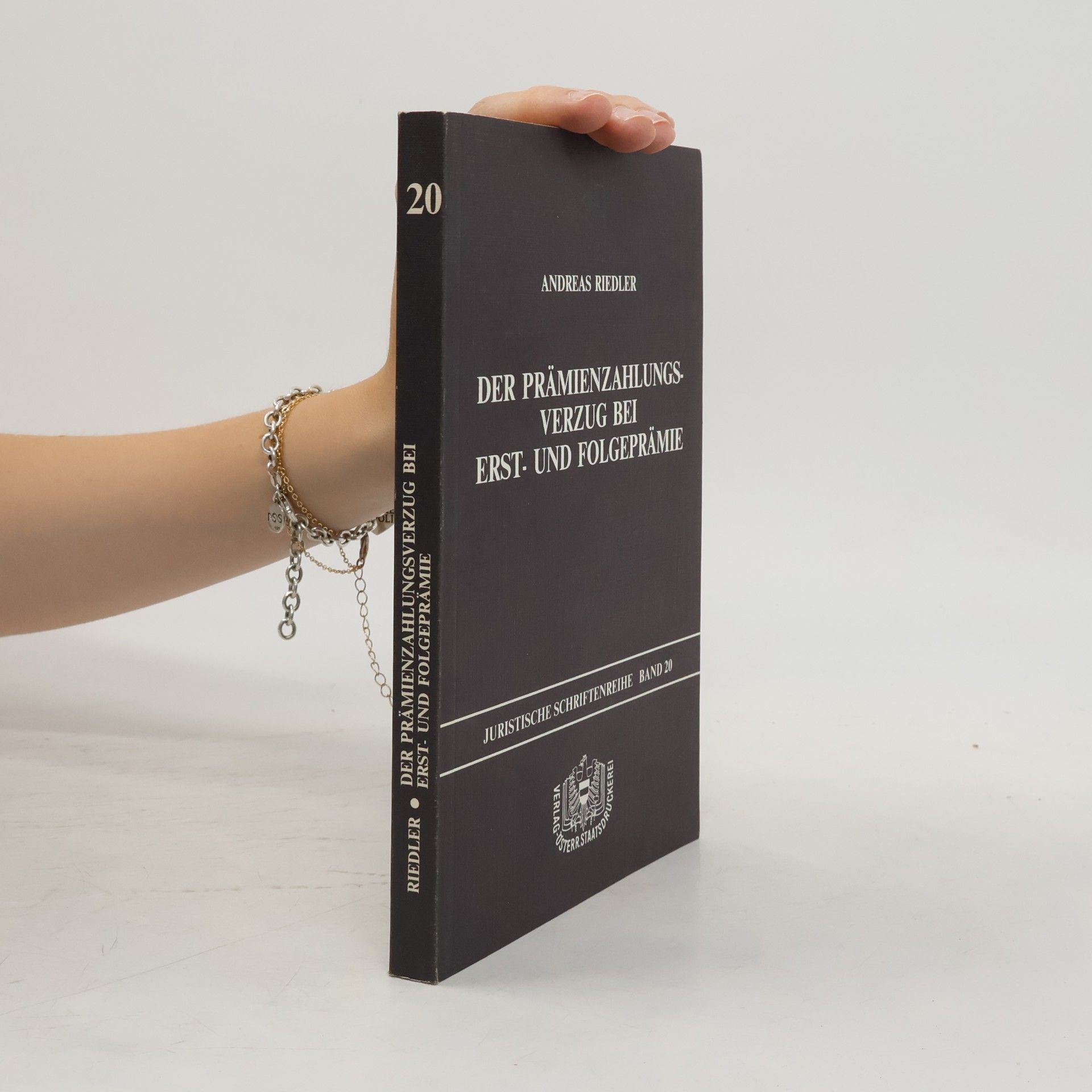 Andreas Riedler Juristische Schriftenreihe 20. Der Prämienzahlungsverzug bei Erst- und Folgeprämie