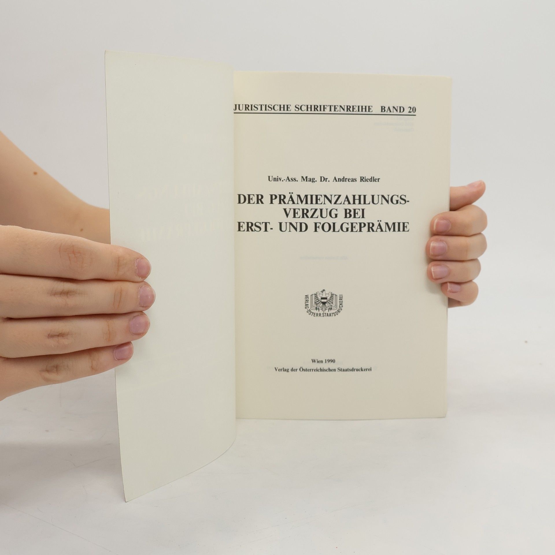 Andreas Riedler Juristische Schriftenreihe 20. Der Prämienzahlungsverzug bei Erst- und Folgeprämie