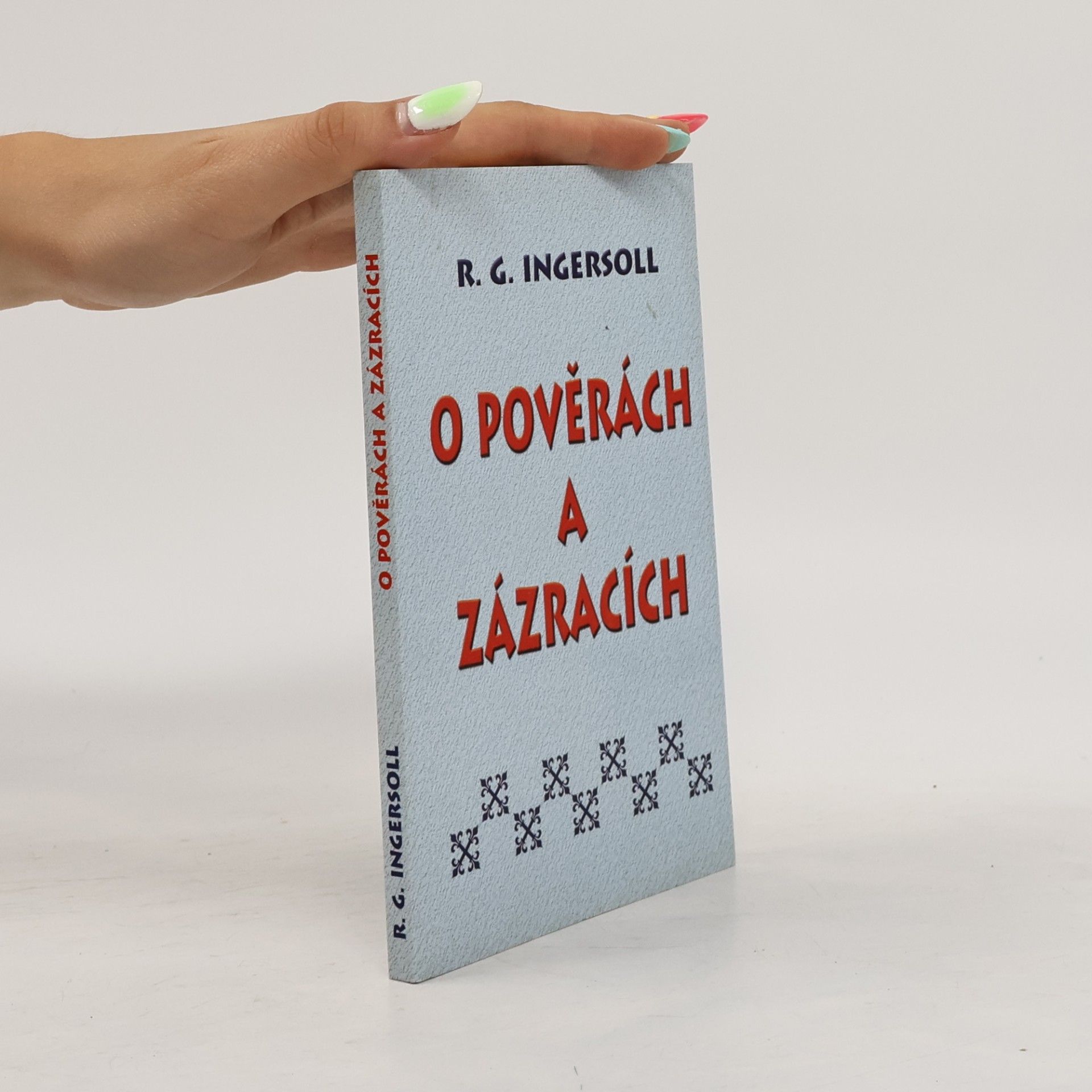 O pověrách a zázracích