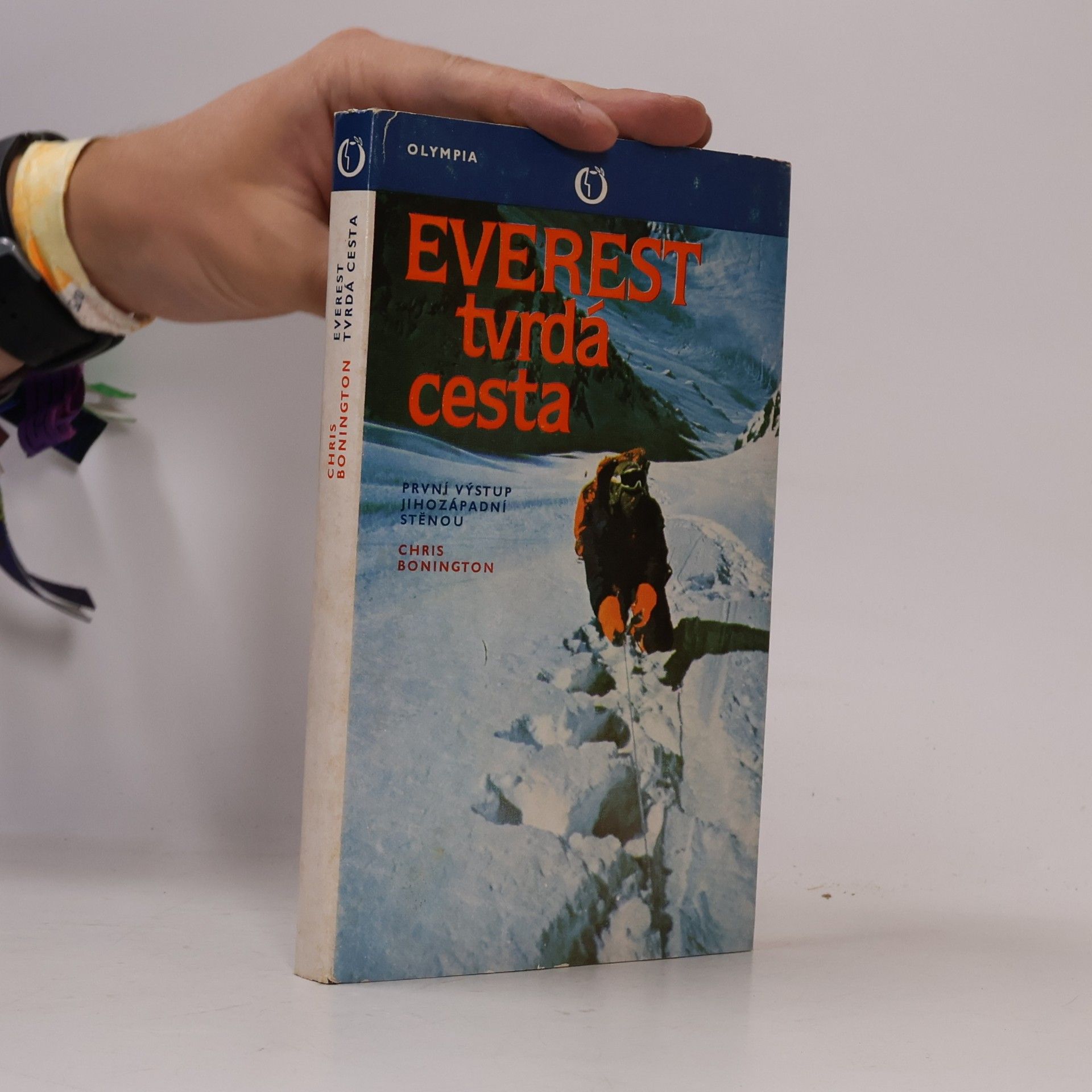 Chris Bonington Everest. Tvrdá cesta