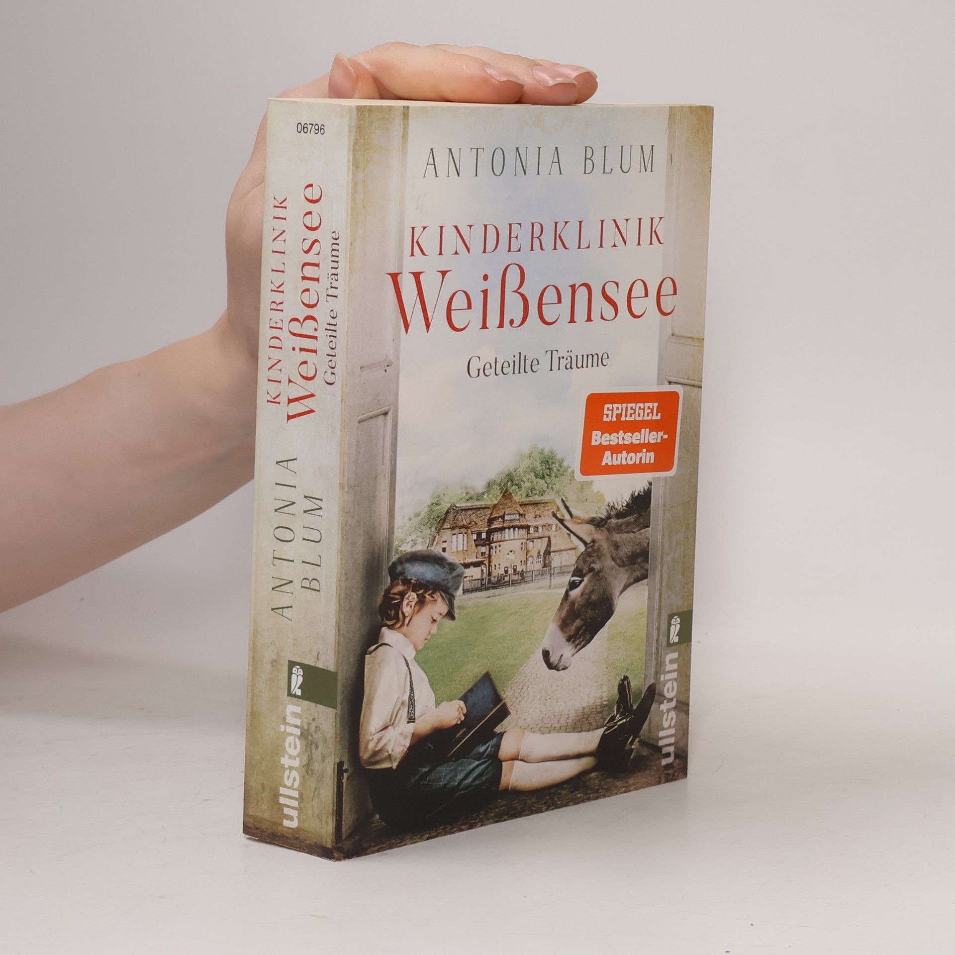 Antonia Blum Kinderklinik Weißensee - Geteilte Träume