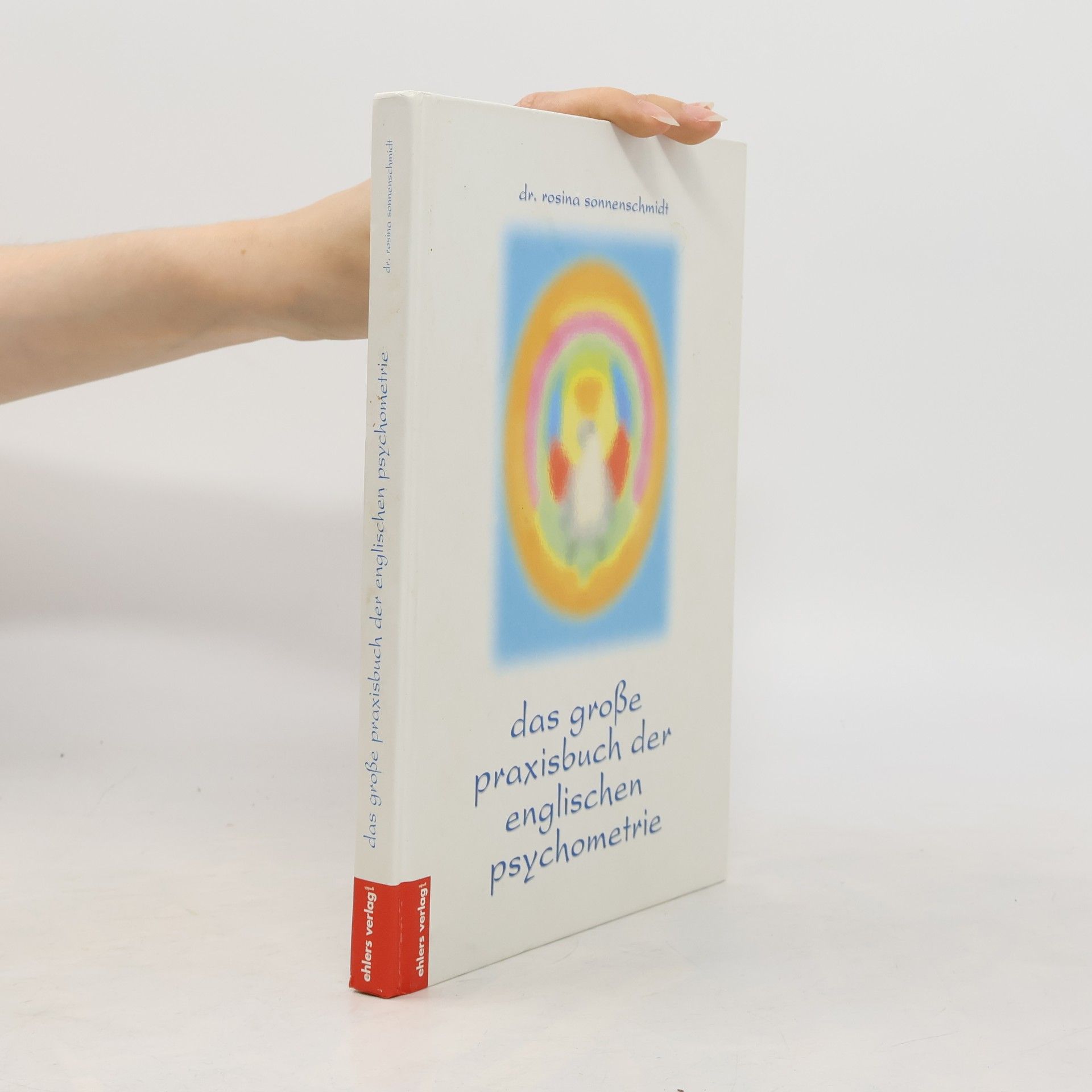 Das große Praxisbuch der Englischen Psychometrie