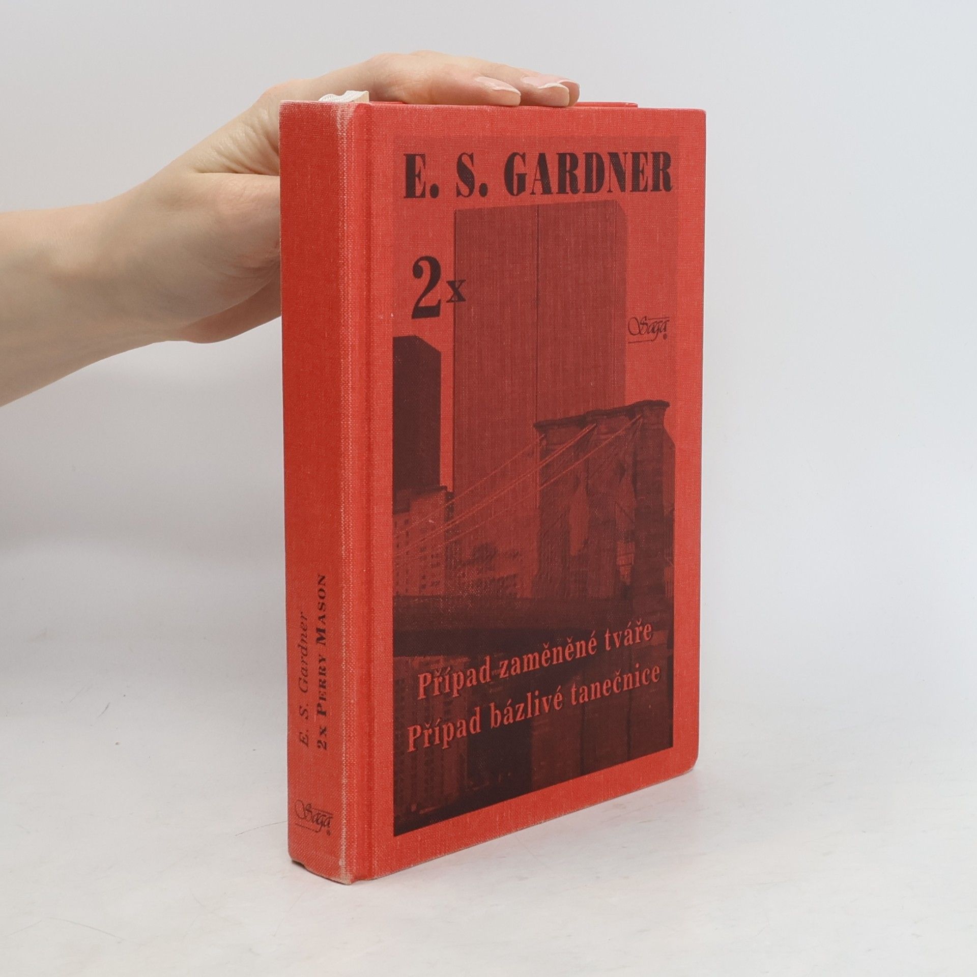 Erle Stanley Gardner Případ zaměněné tváře / Případ bázlivé tanečnice