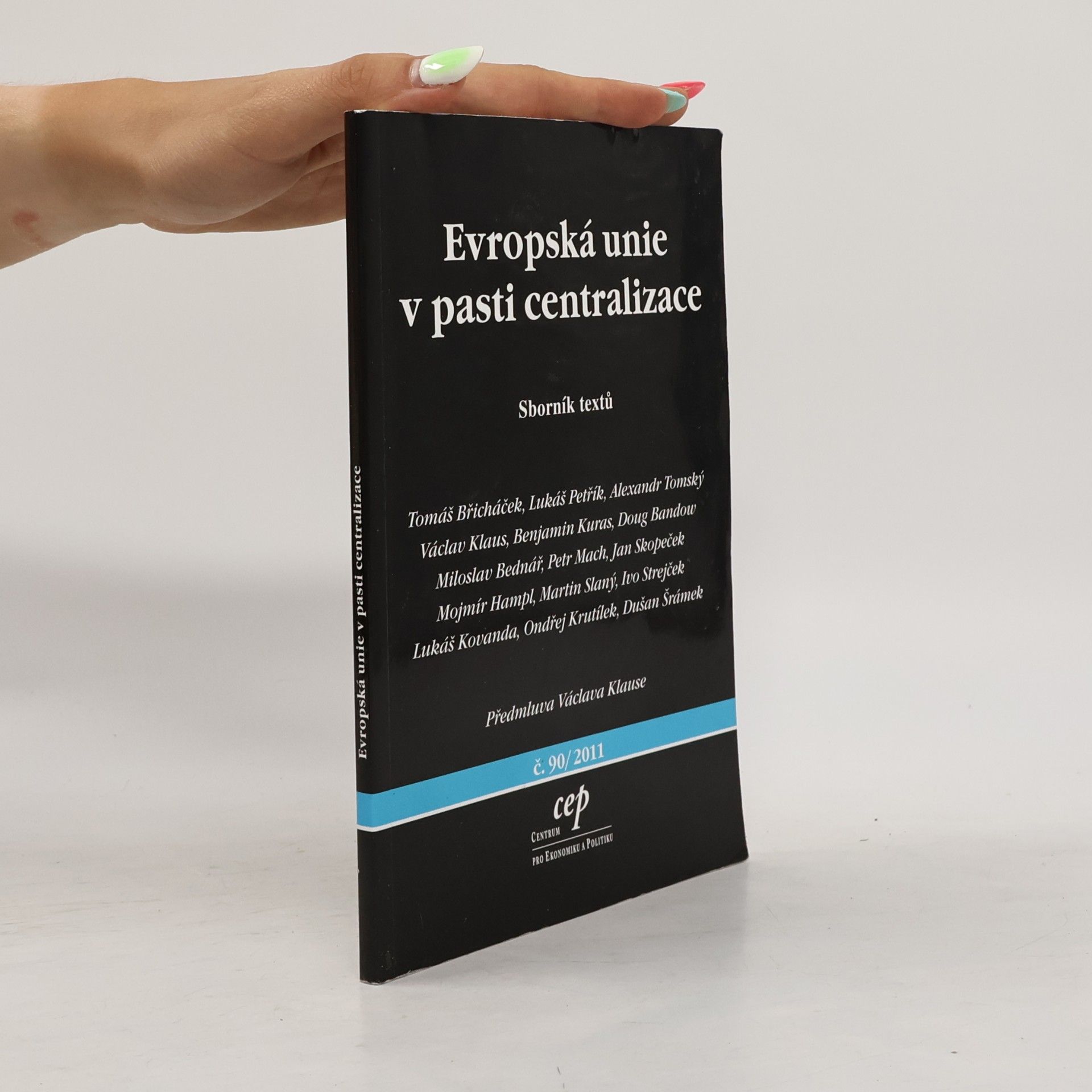Evropská unie v pasti centralizace