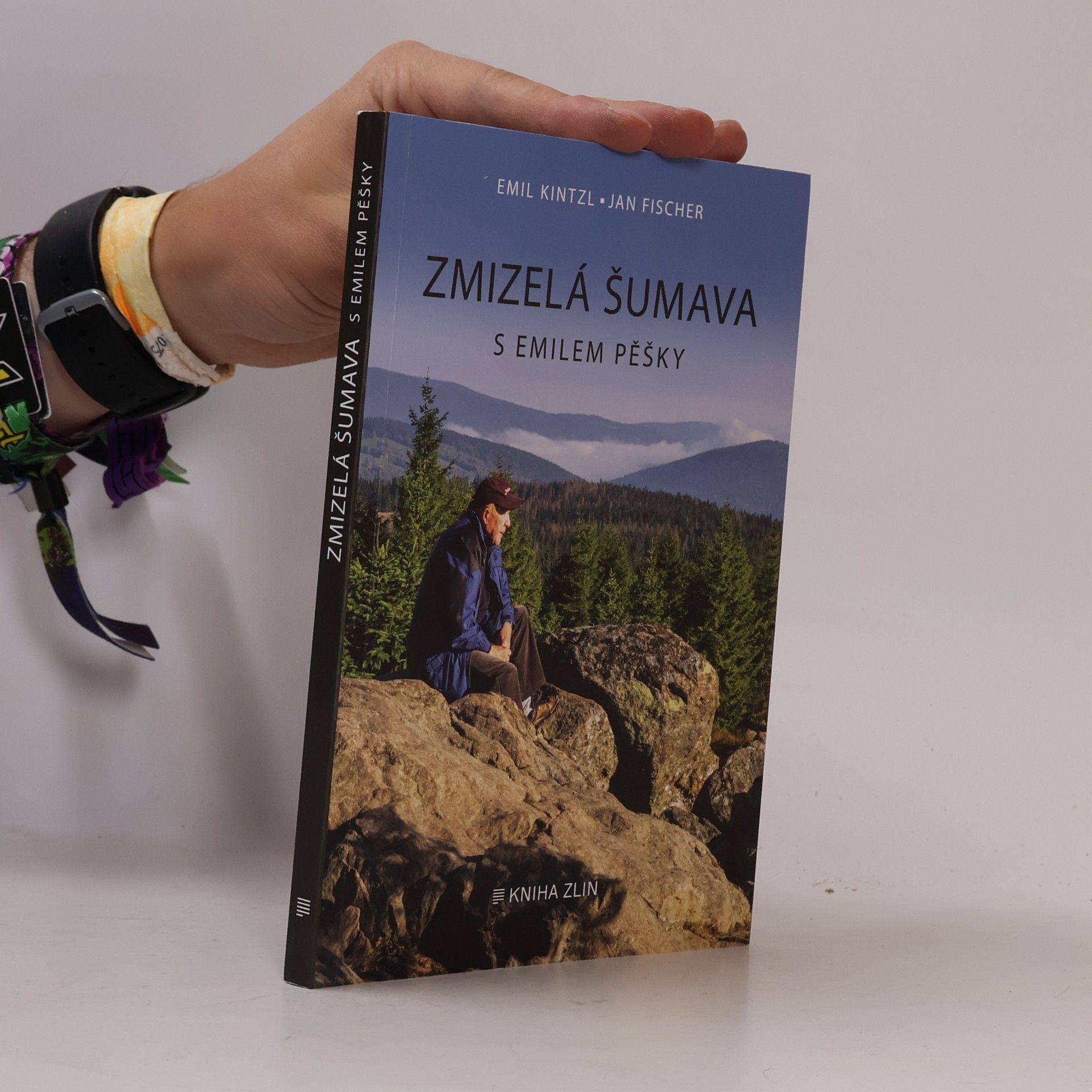 Zmizelá Šumava : s Emilem pěšky