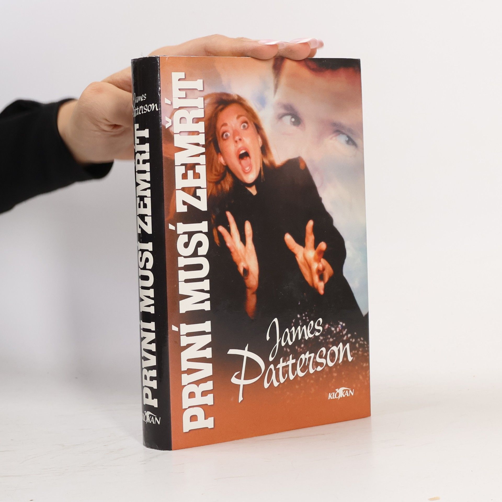 James Patterson První musí zemřít