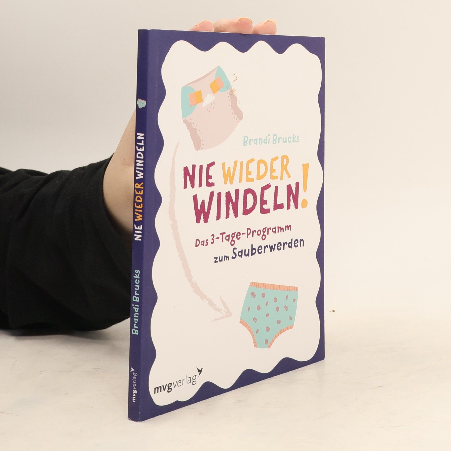 Brandi Brucks Nie wieder Windeln!