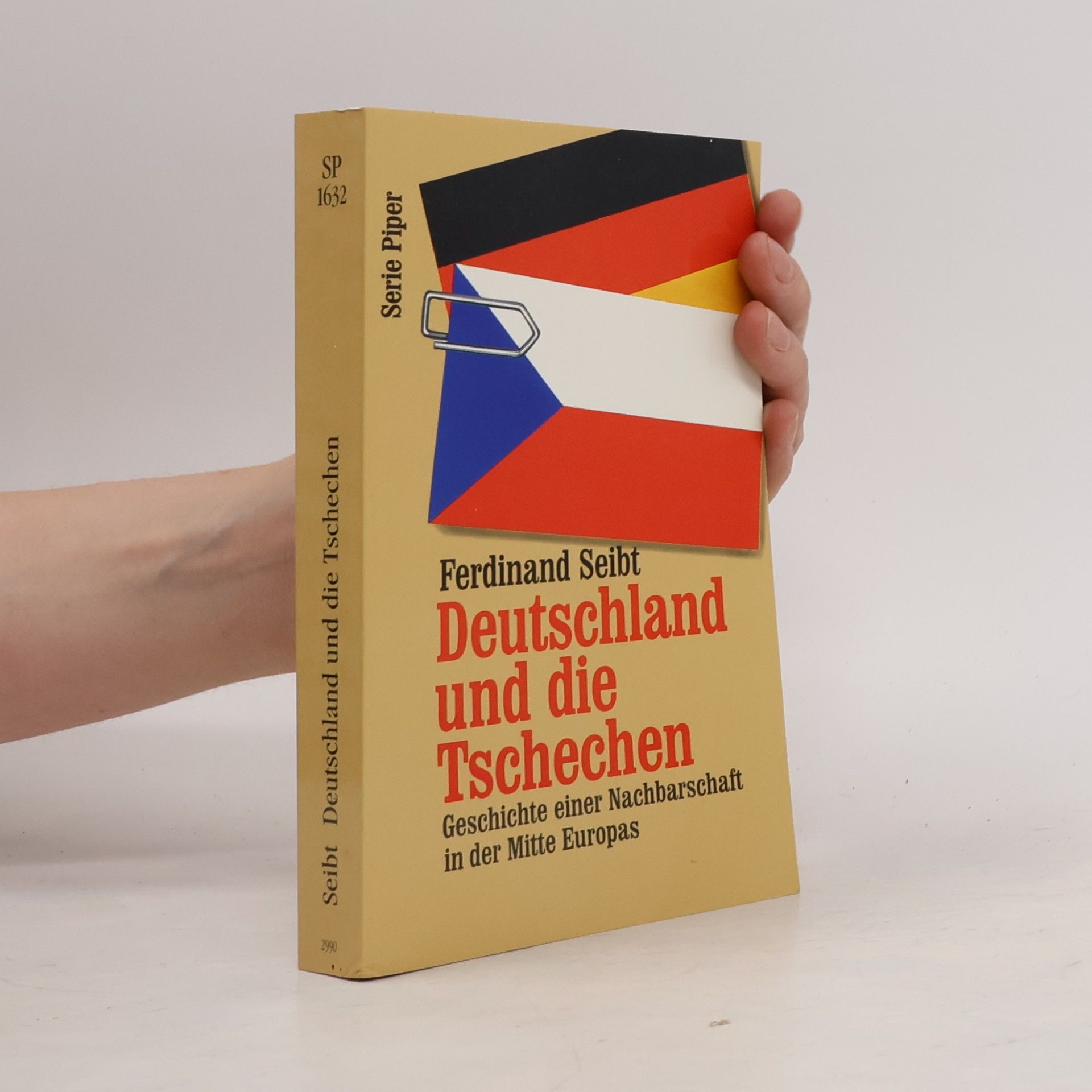 Ferdinand Seibt Deutschland und die Tschechen : Geschichte einer Nachbarschaft in der Mitte Europas