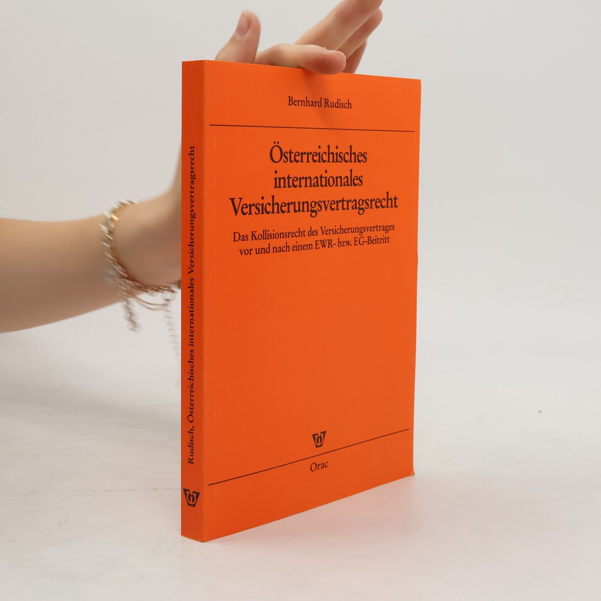 Bernhard Rudisch Österreichisches internationales Versicherungsvertragsrecht