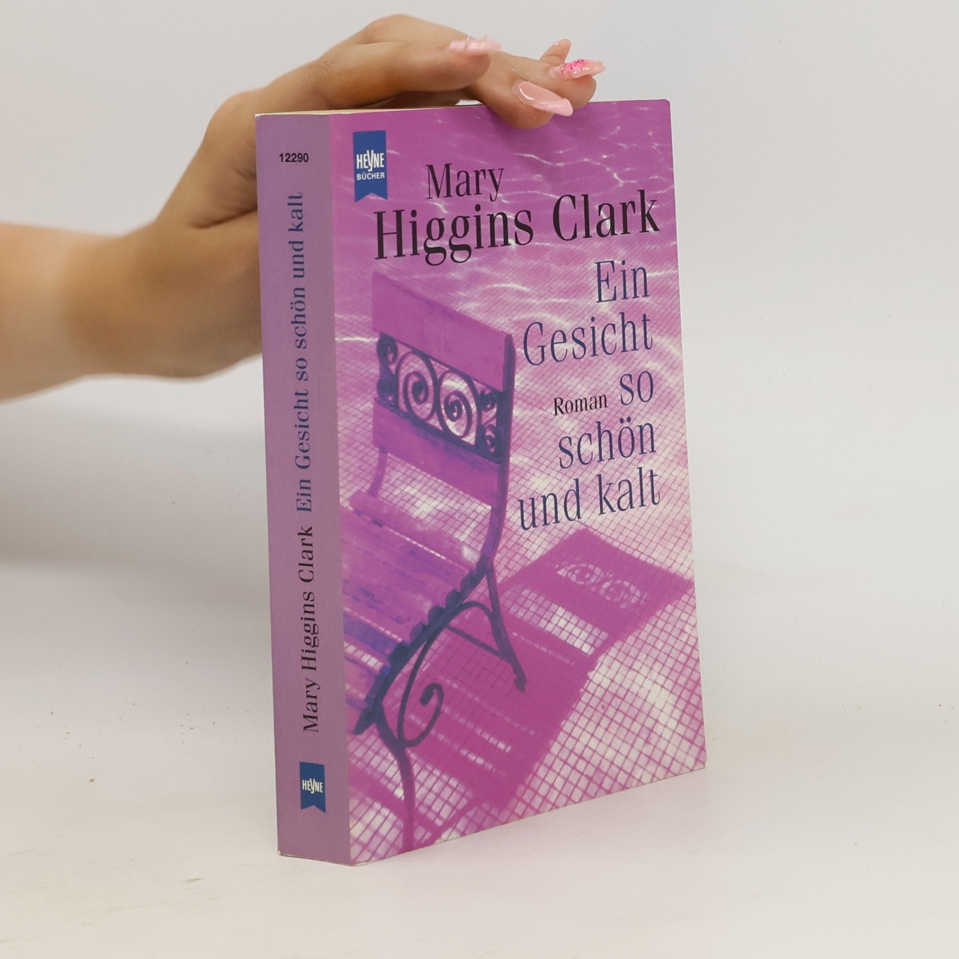 Mary Higgins Clark Ein Gesicht so schön und kalt.