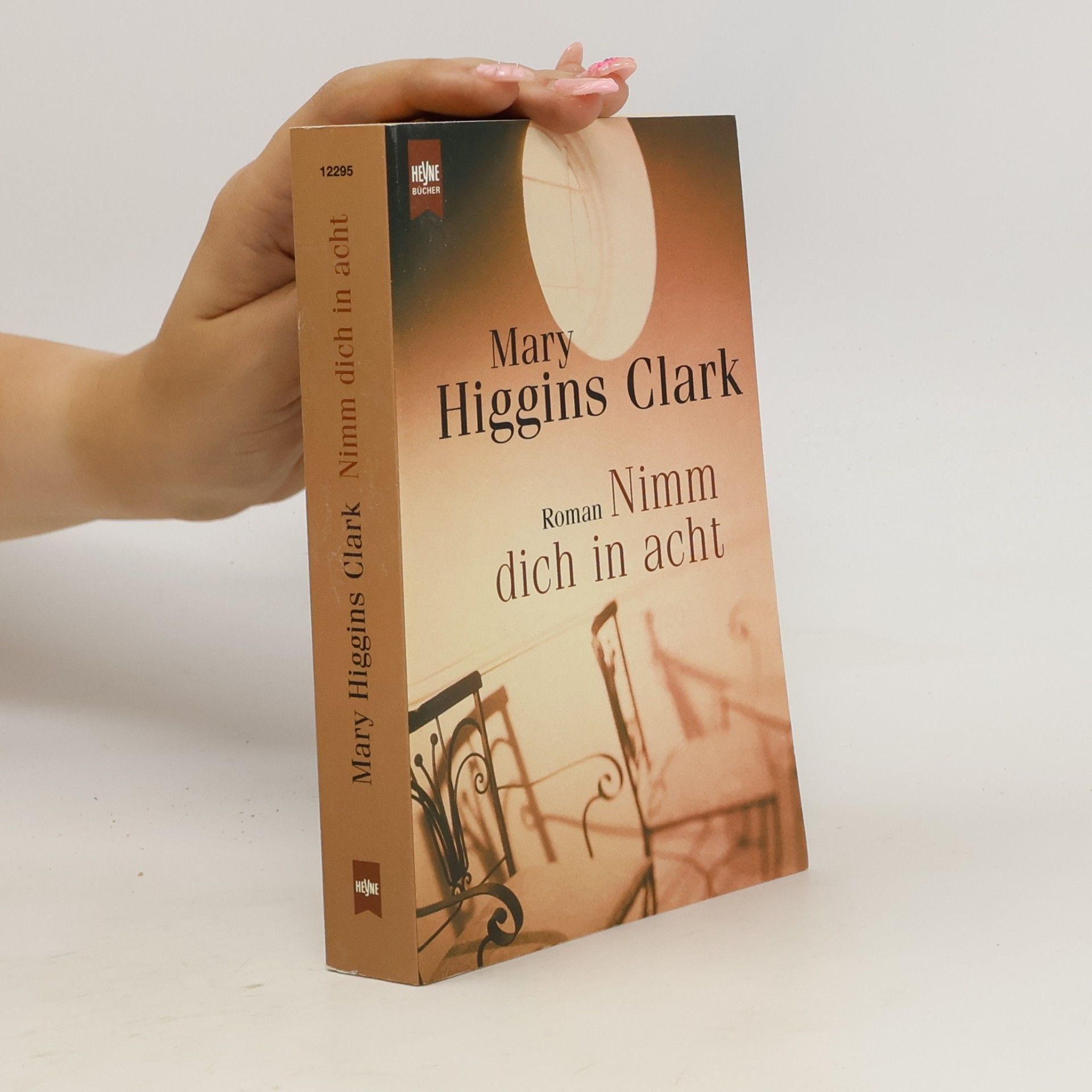 Mary Higgins Clark Nimm dich in acht