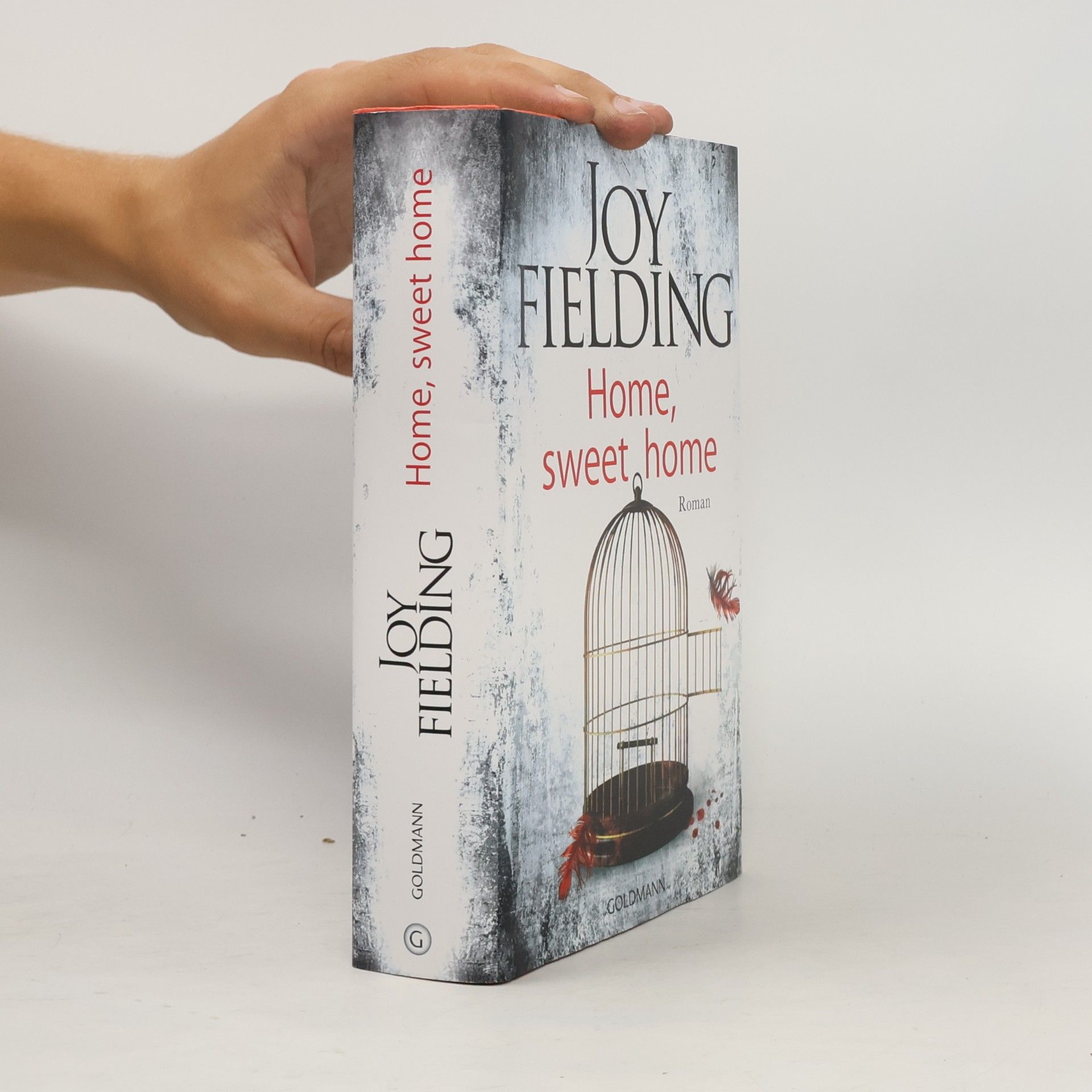Joy Fielding Home, sweet home