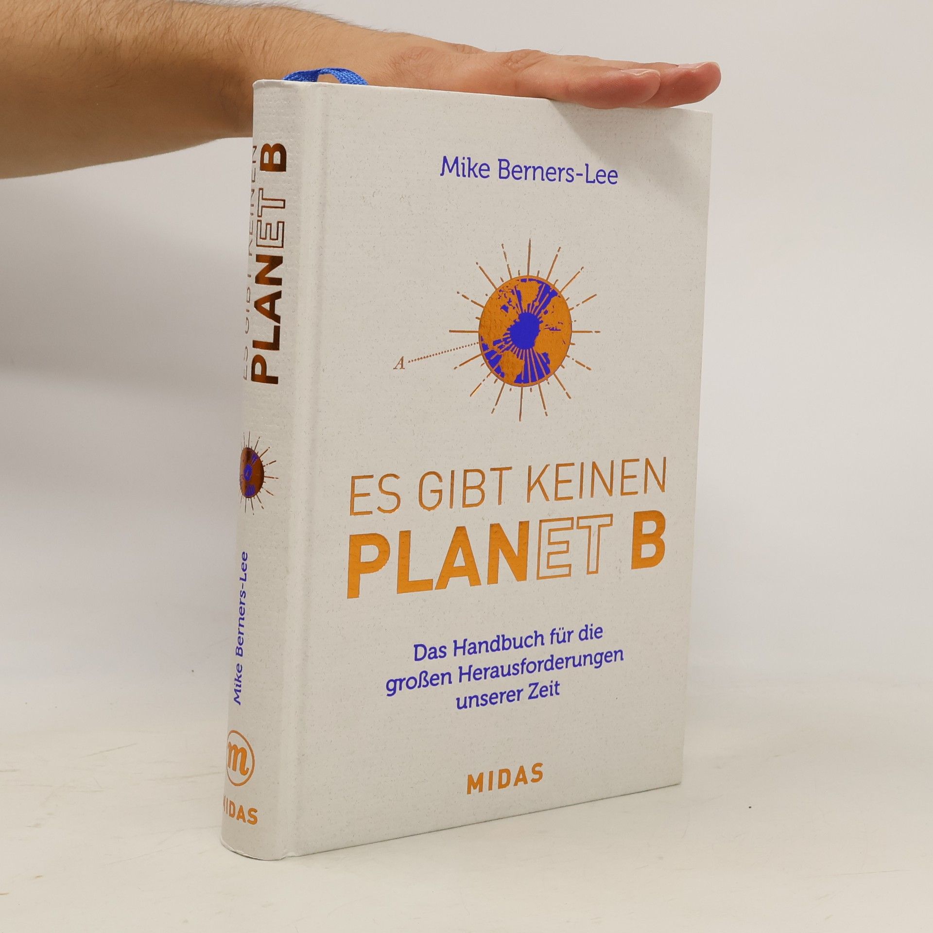 Mike Berners-Lee Es gibt keinen Planet B