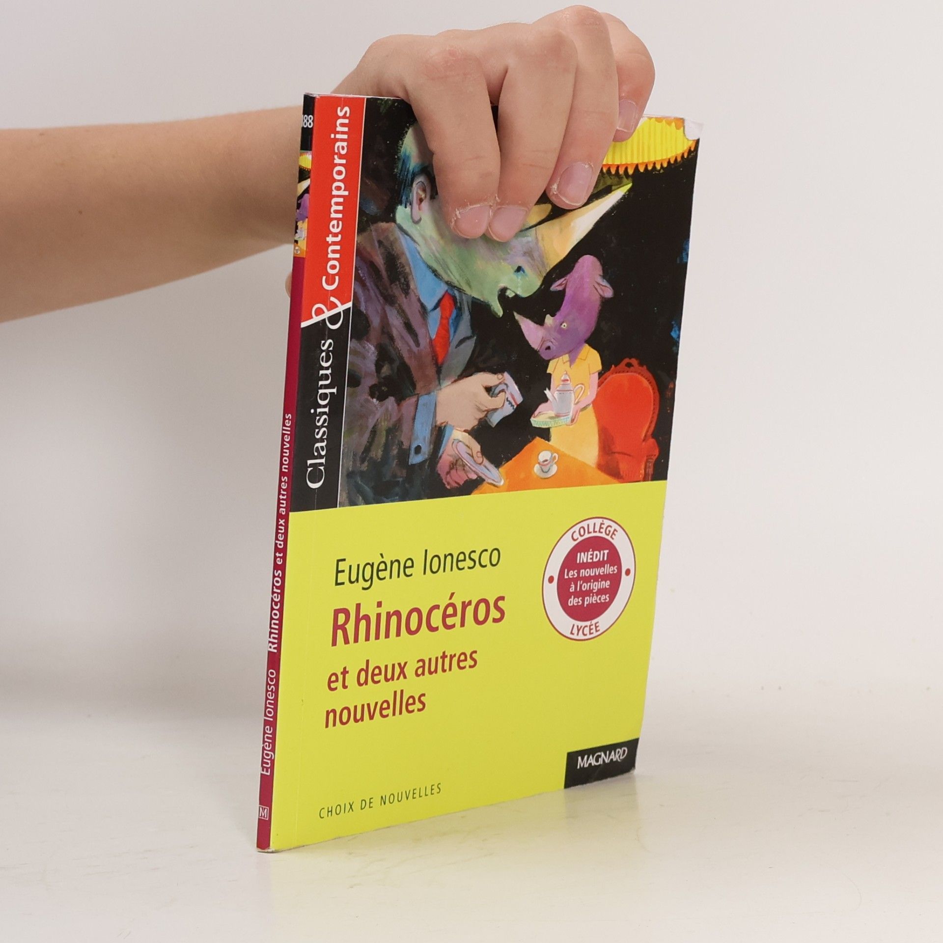 Eugène Ionesco Classiques & Contemporains - 188: Rhinoceros et deux autres nouvelles