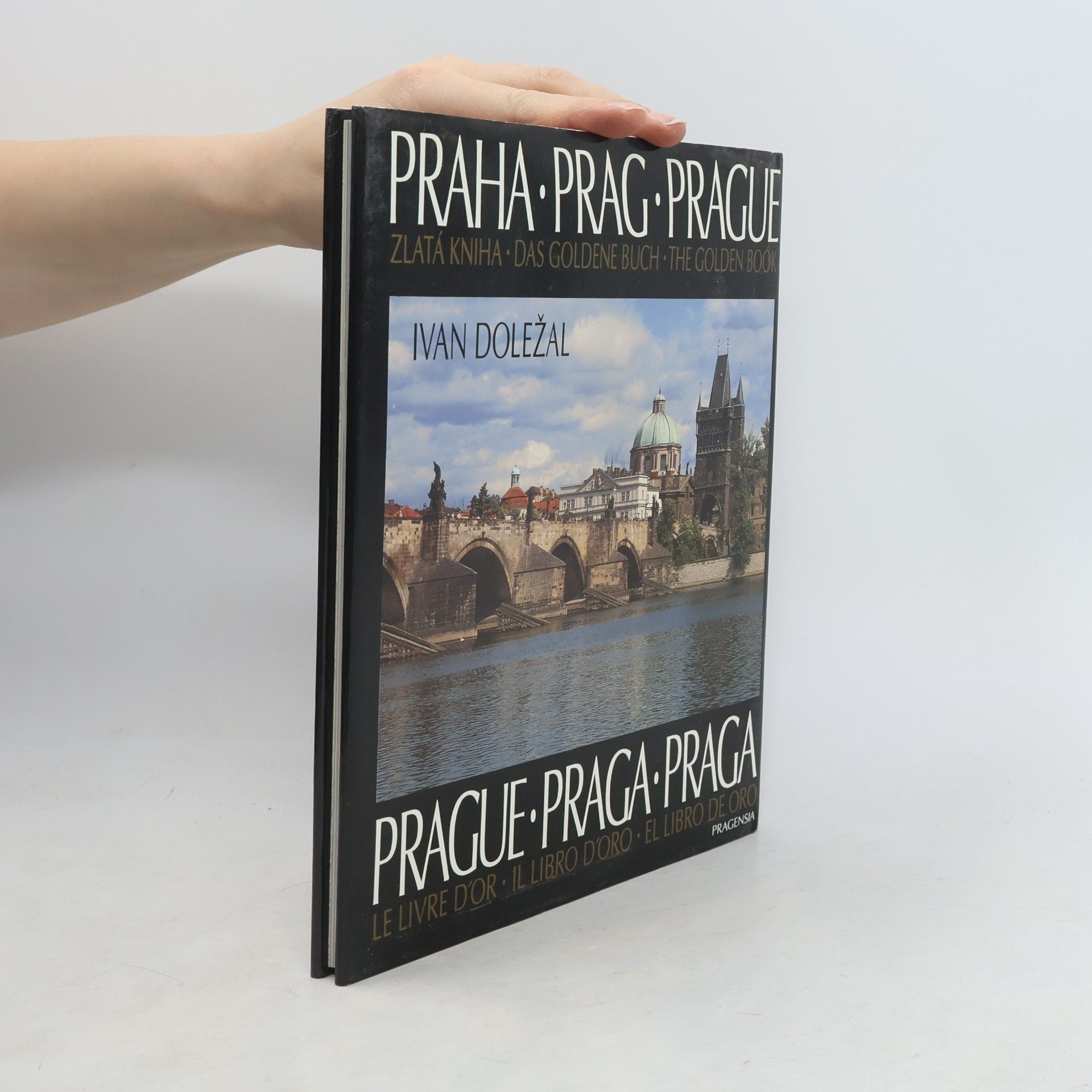Jiří Doležal Praha. Zlatá kniha