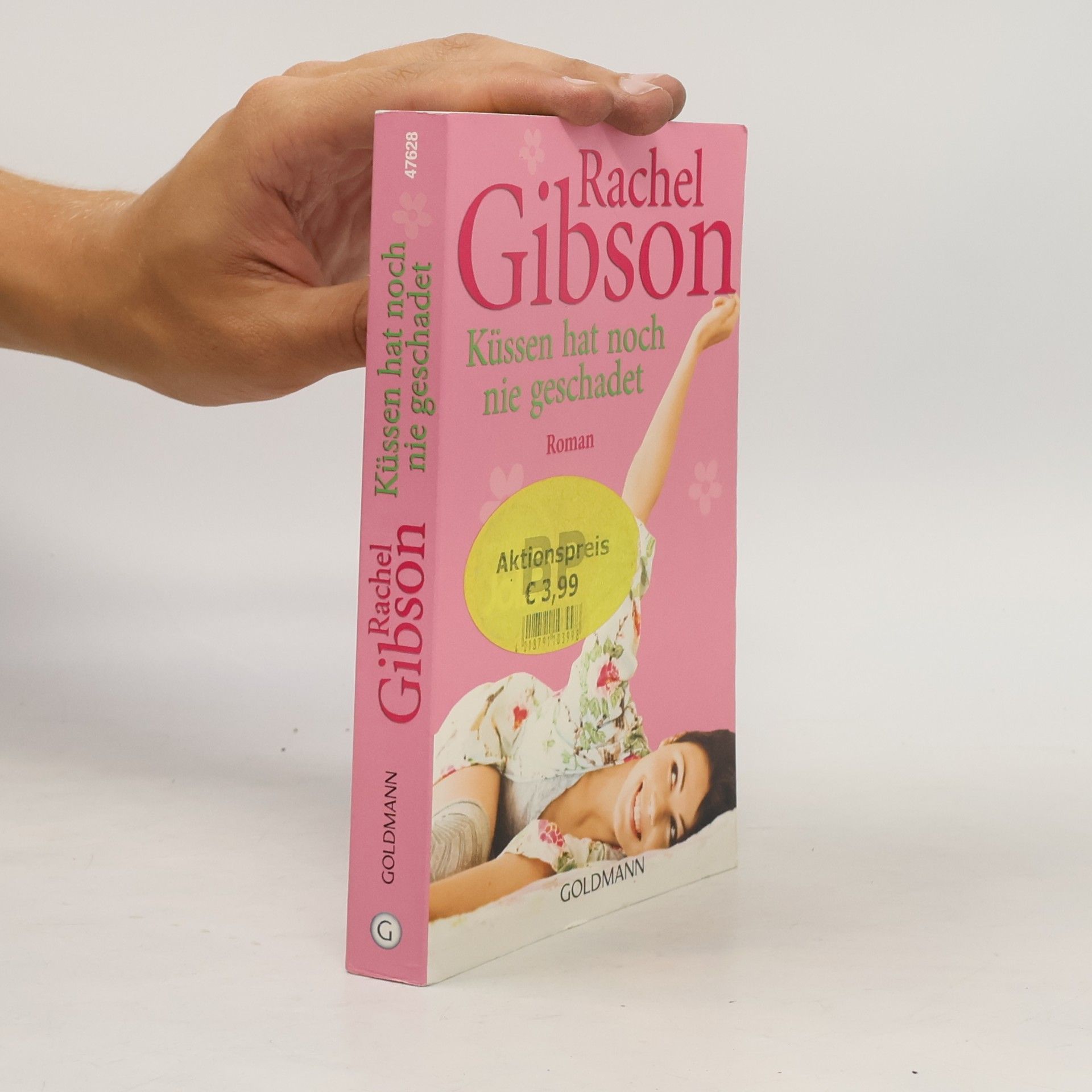 Rachel Gibson Küssen hat noch nie geschadet