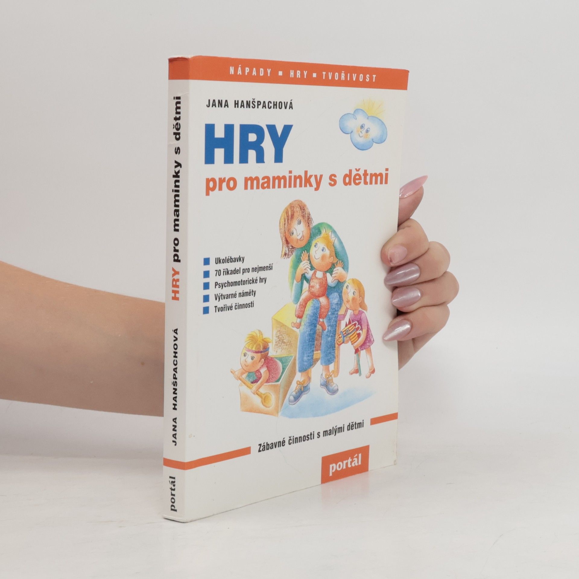 Jana Hanšpachová Hry pro maminky s dětmi