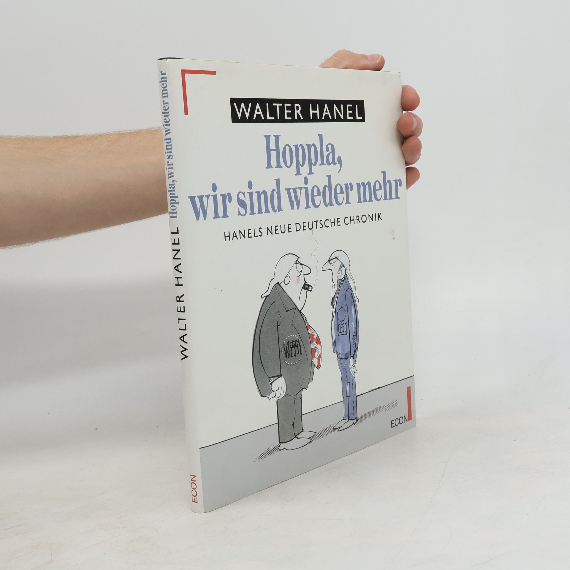 Walter Hanel Hoppla, wir sind wieder mehr