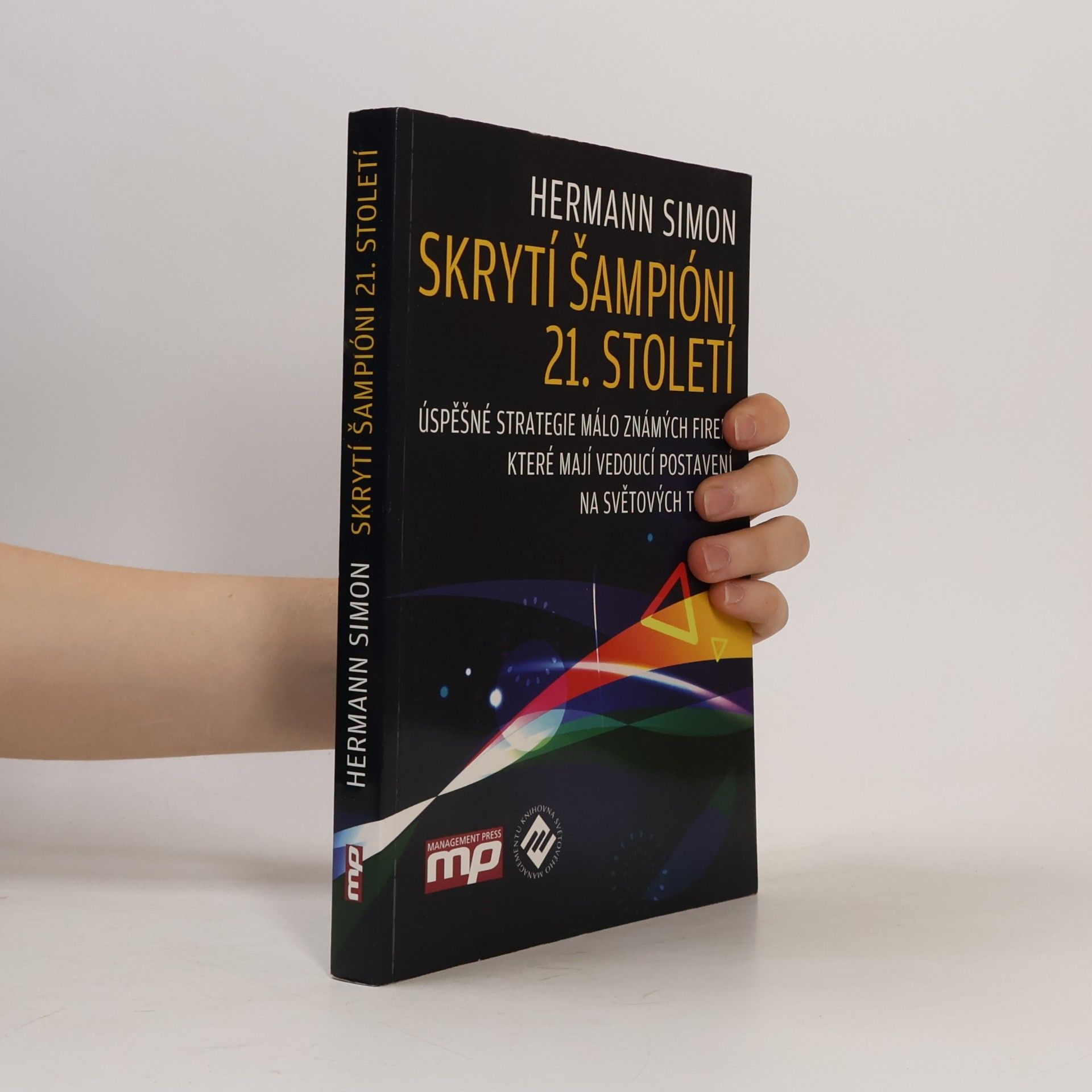 Karl-Hermann Simon Skrytí šampióni 21.století