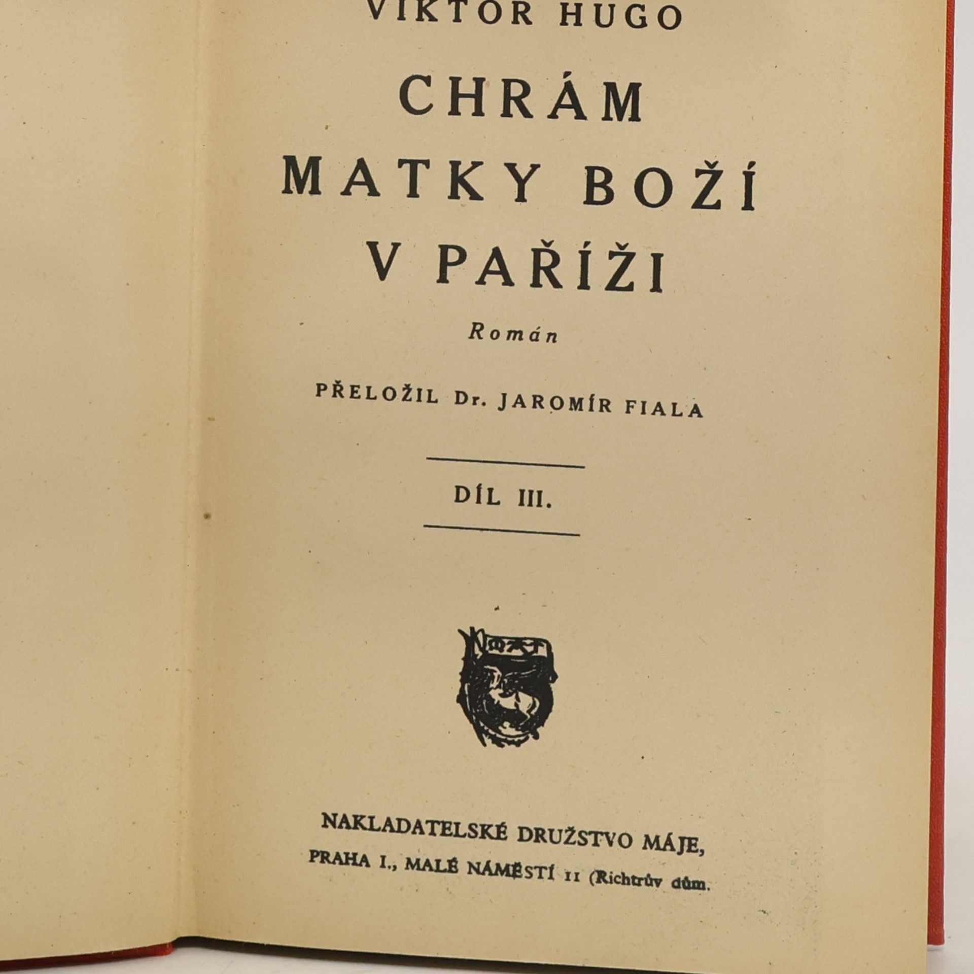 Victor Hugo Chrám Matky Boží v Paříži III.