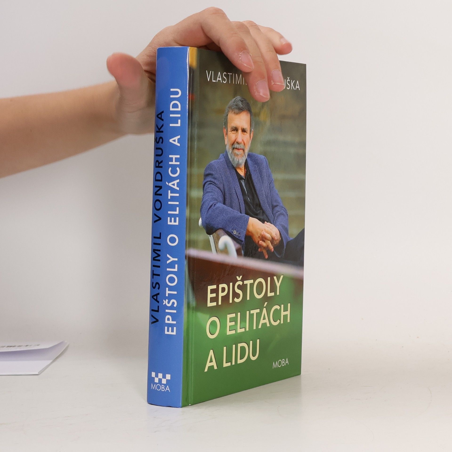 Vlastimil Vondruška Epištoly o elitách a lidu