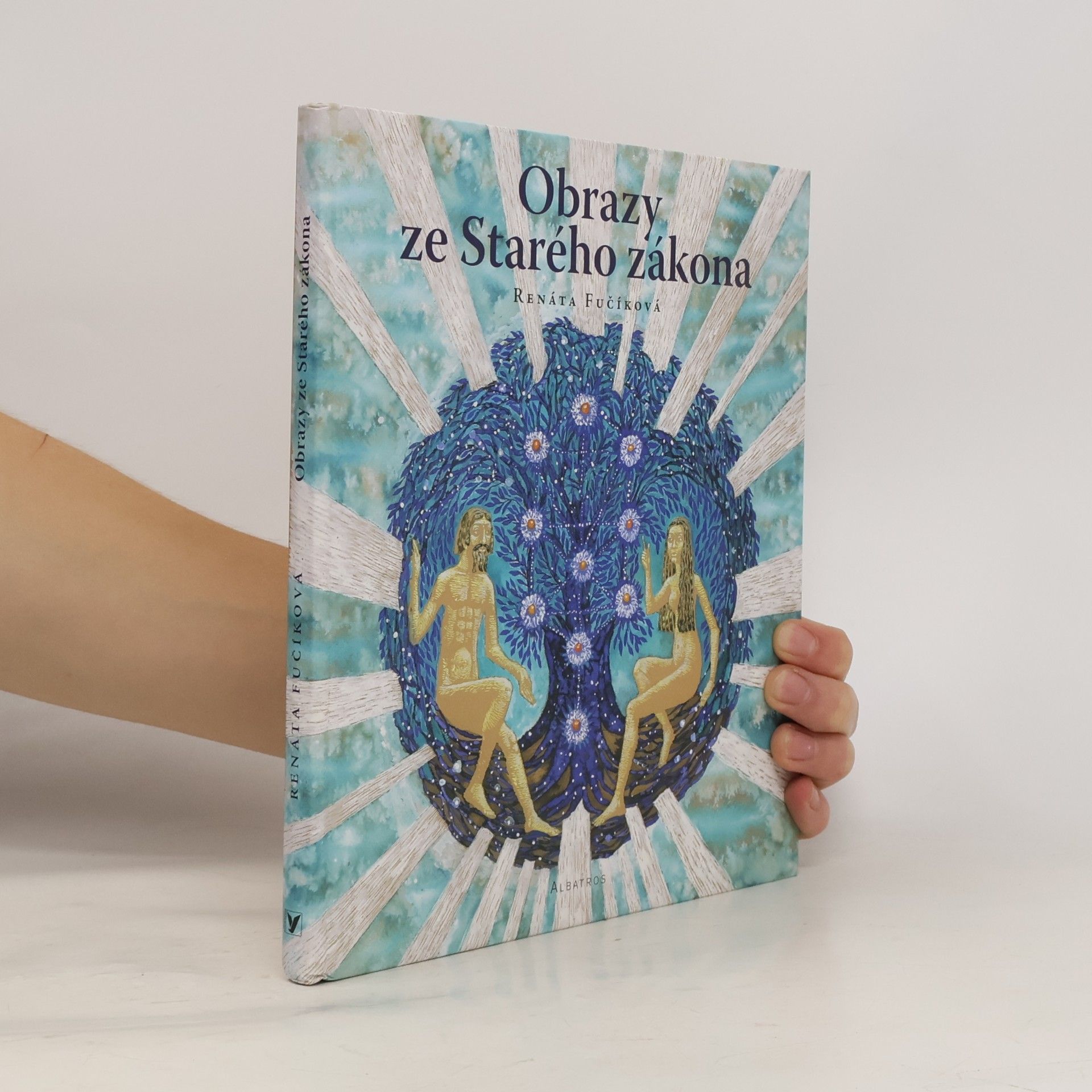 Renáta Fučíková Obrazy ze Starého zákona