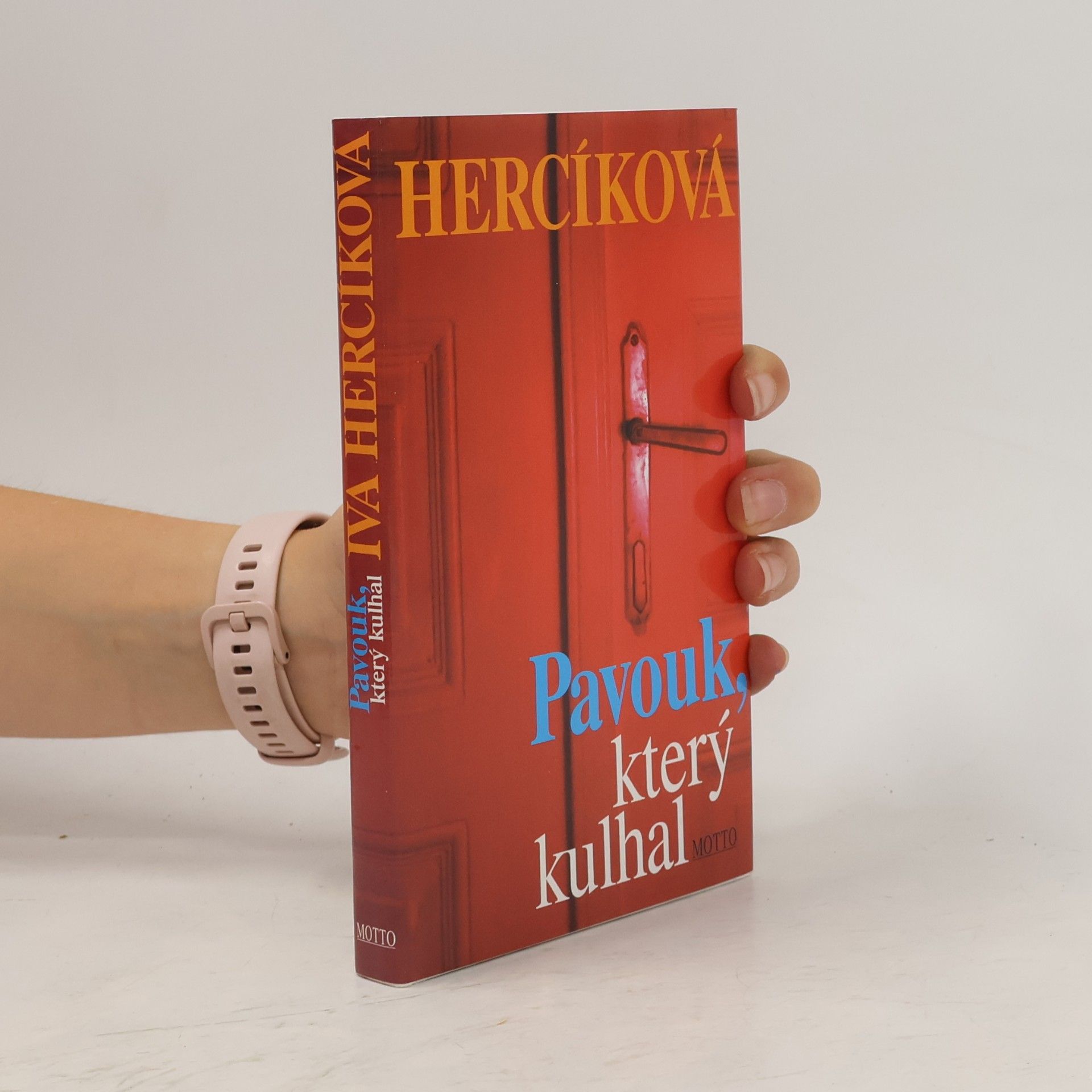 Iva Hercíková Pavouk, který kulhal