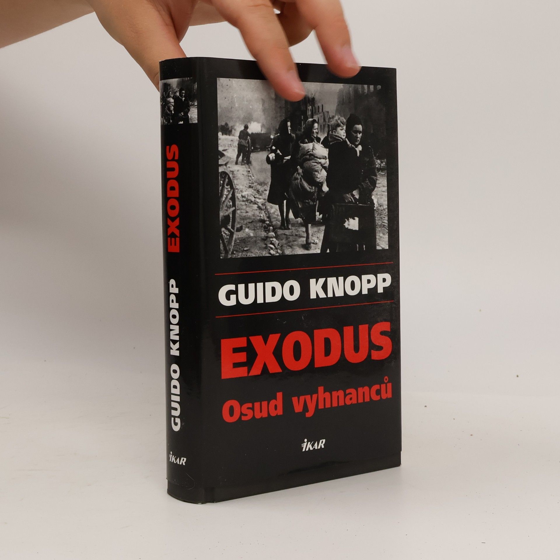 Guido Knopp Exodus - Osud vyhnancú