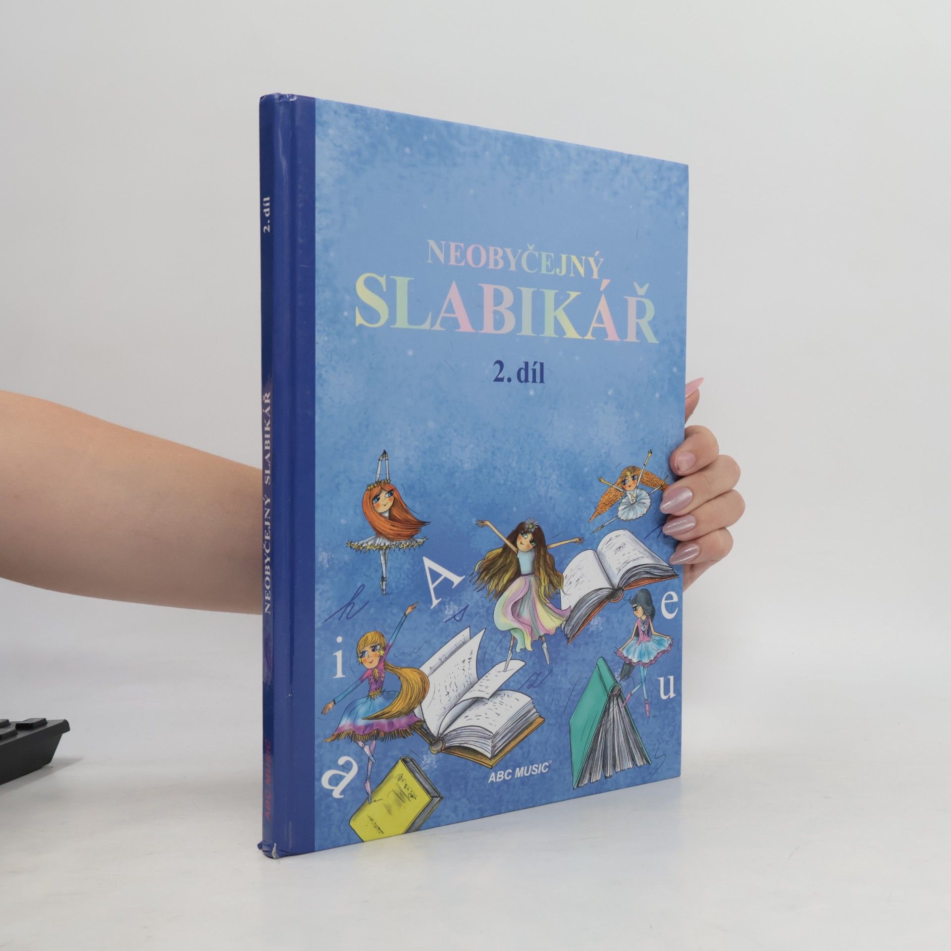Mária Navrátilová Neobyčejný slabikář 2. díl