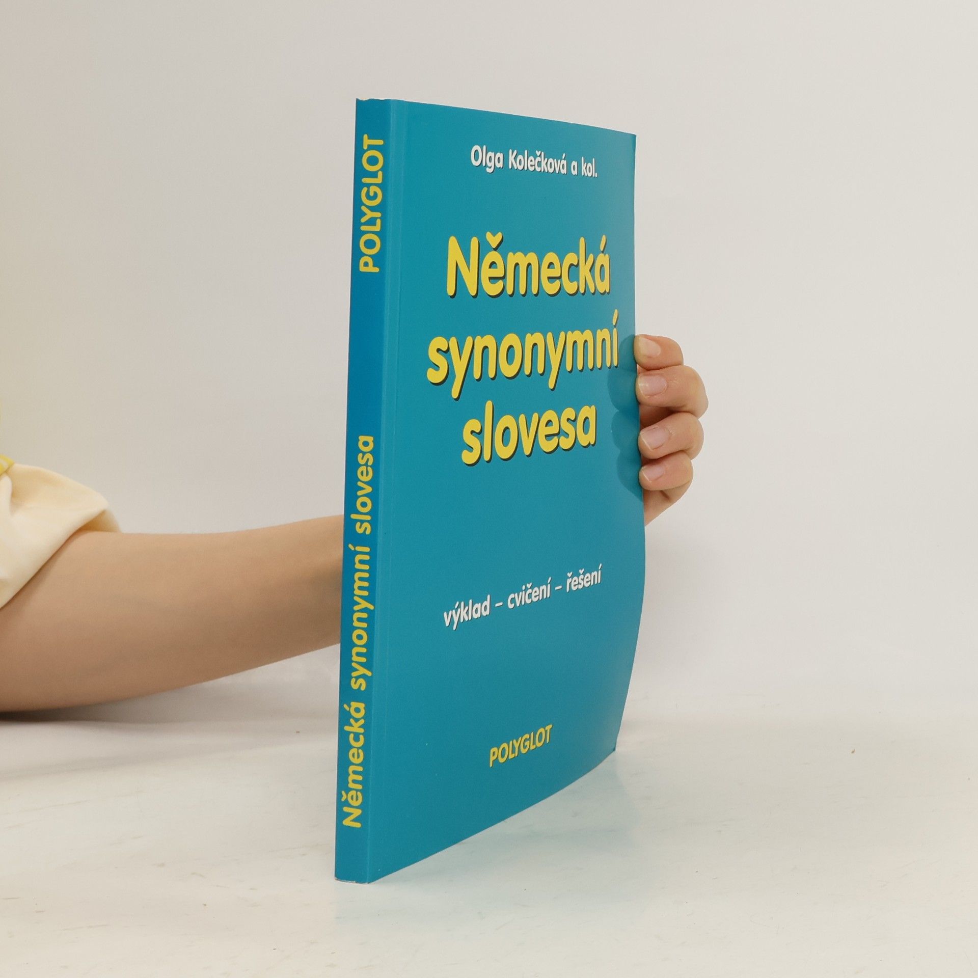 Jürgen Atzgerstorfer Německá synonymní slovesa : výklad, cvičení, řešení