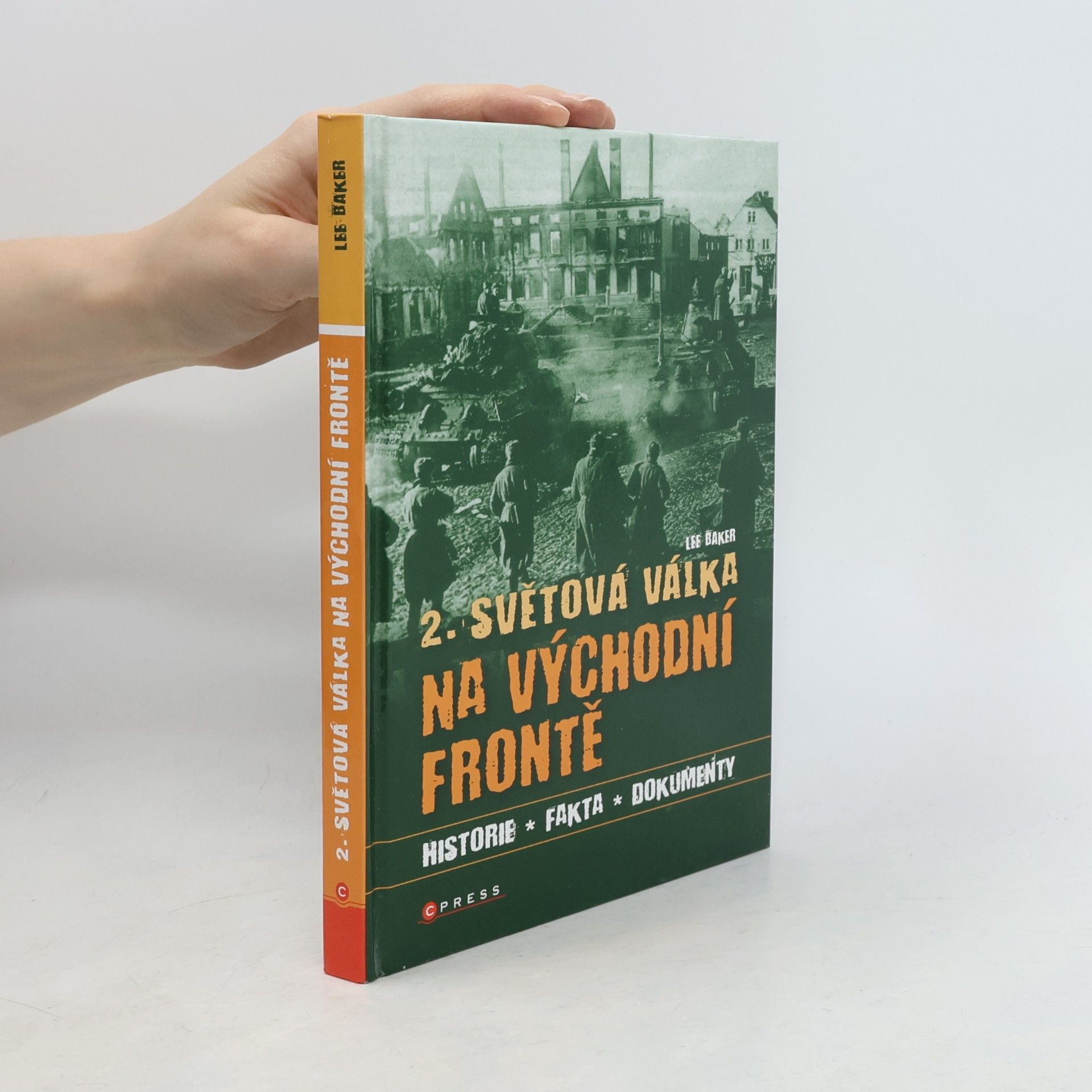Lee Baker 2. světová válka na východní frontě