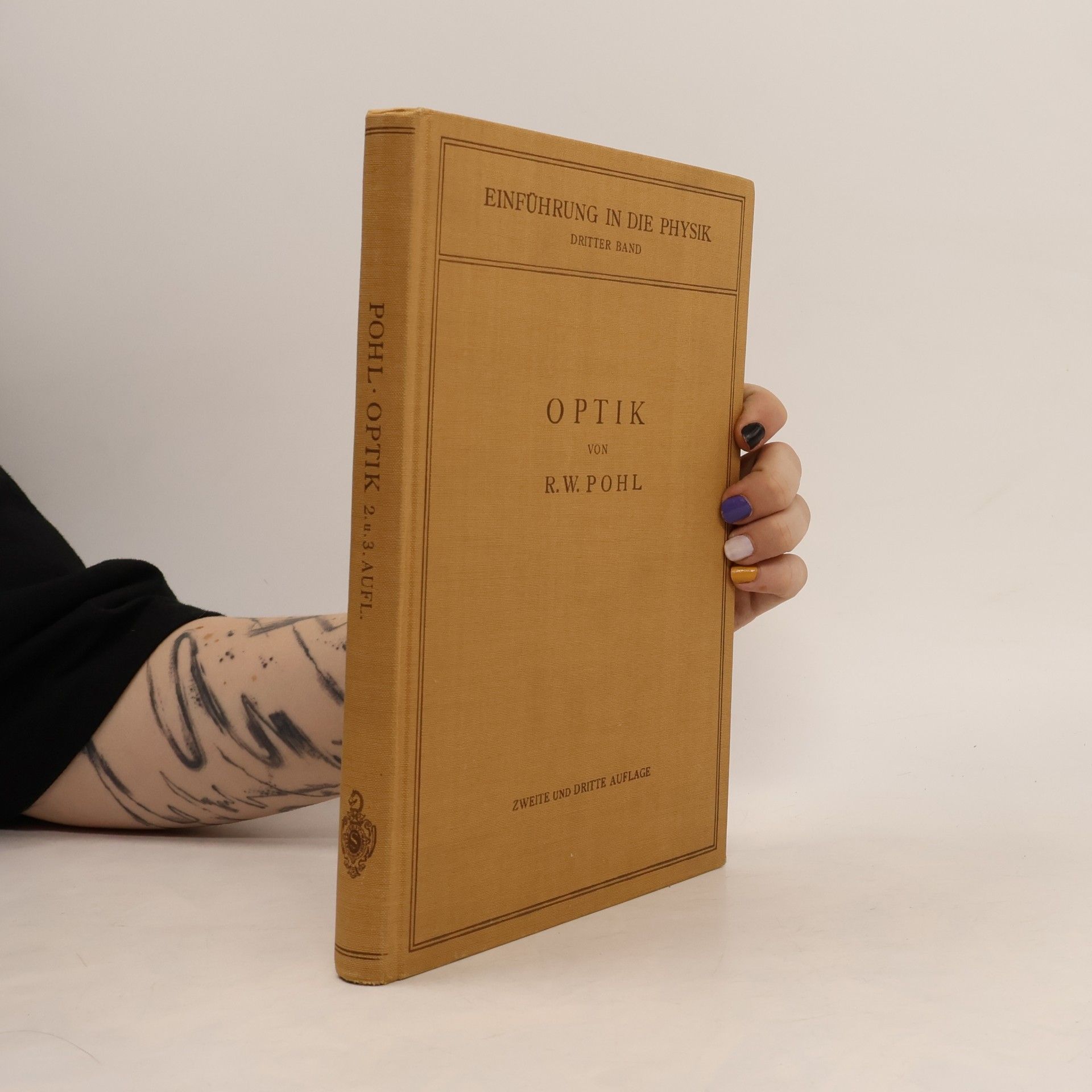 R. W. Pohl Einführung in die Physik. Dritter Band