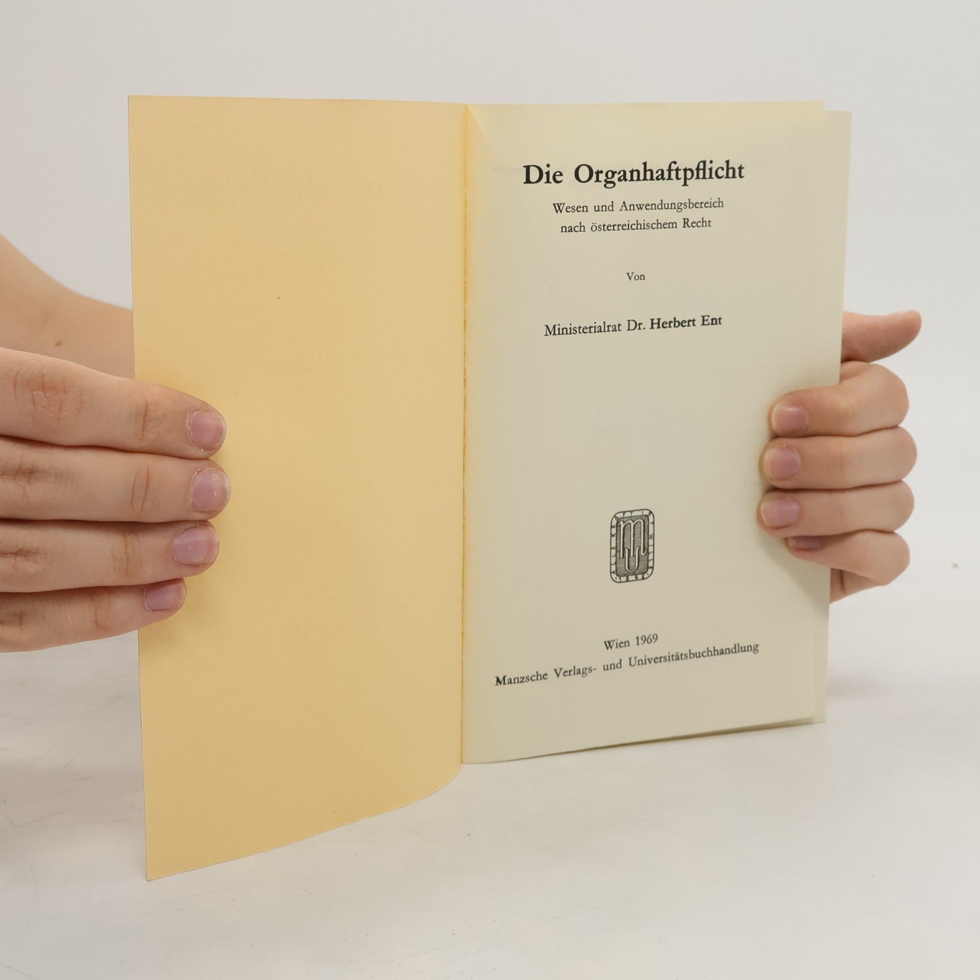 Herbert Ent Die Organhaftpflicht