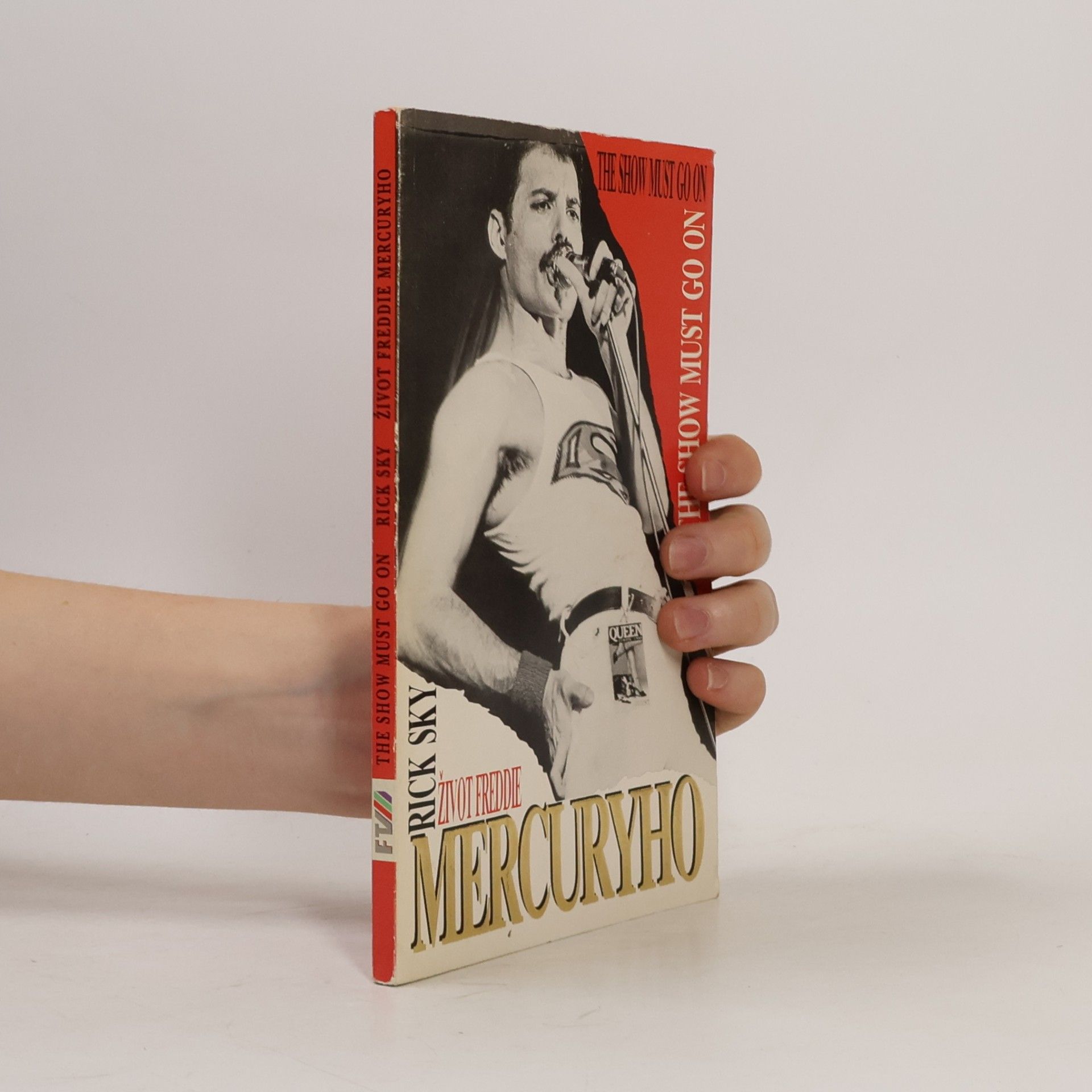 Rick Sky Život Freddie Mercuryho