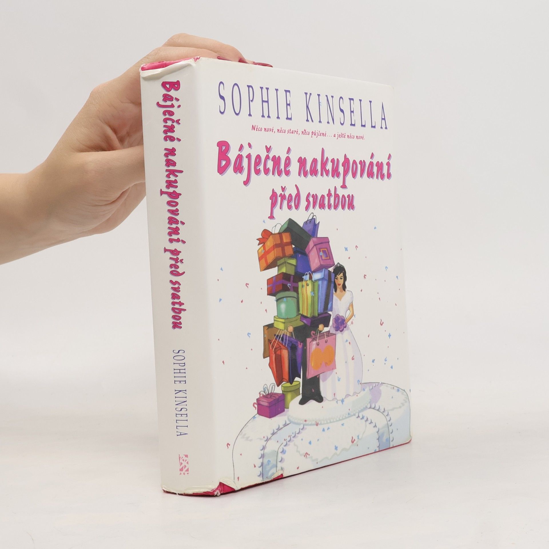 Sophie Kinsella Báječné nakupování před svatbou