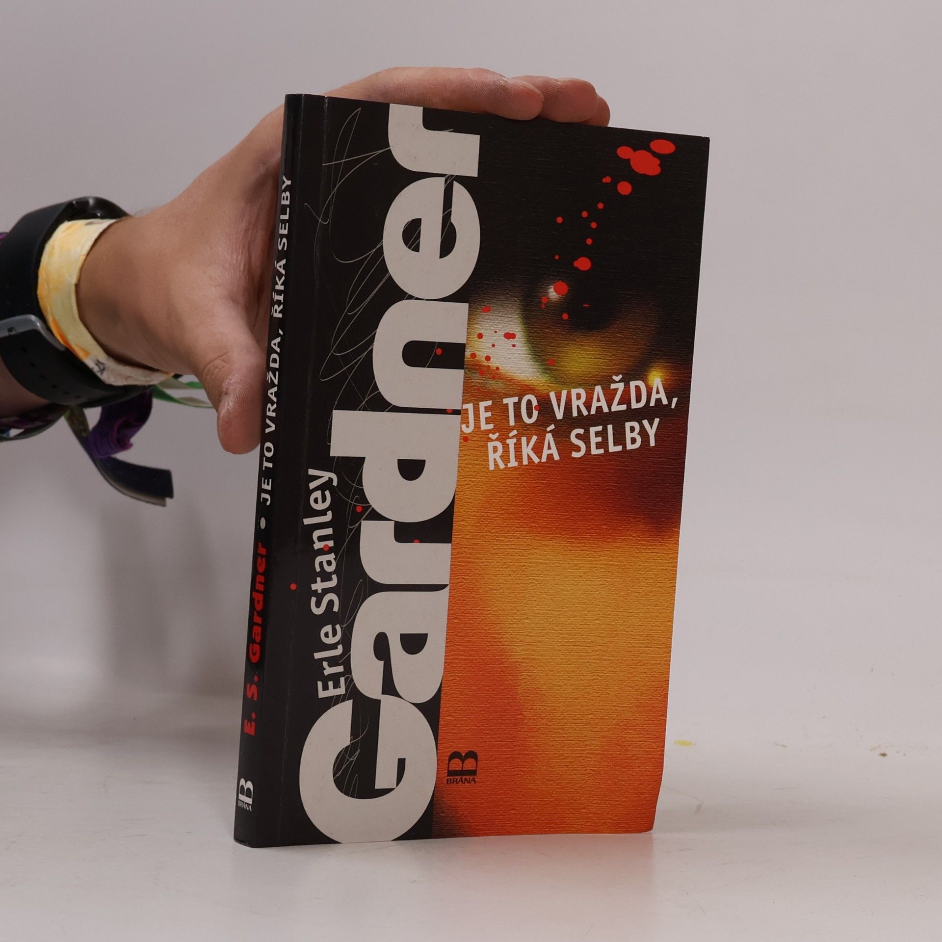 Erle Stanley Gardner Je to vražda, říká Selby