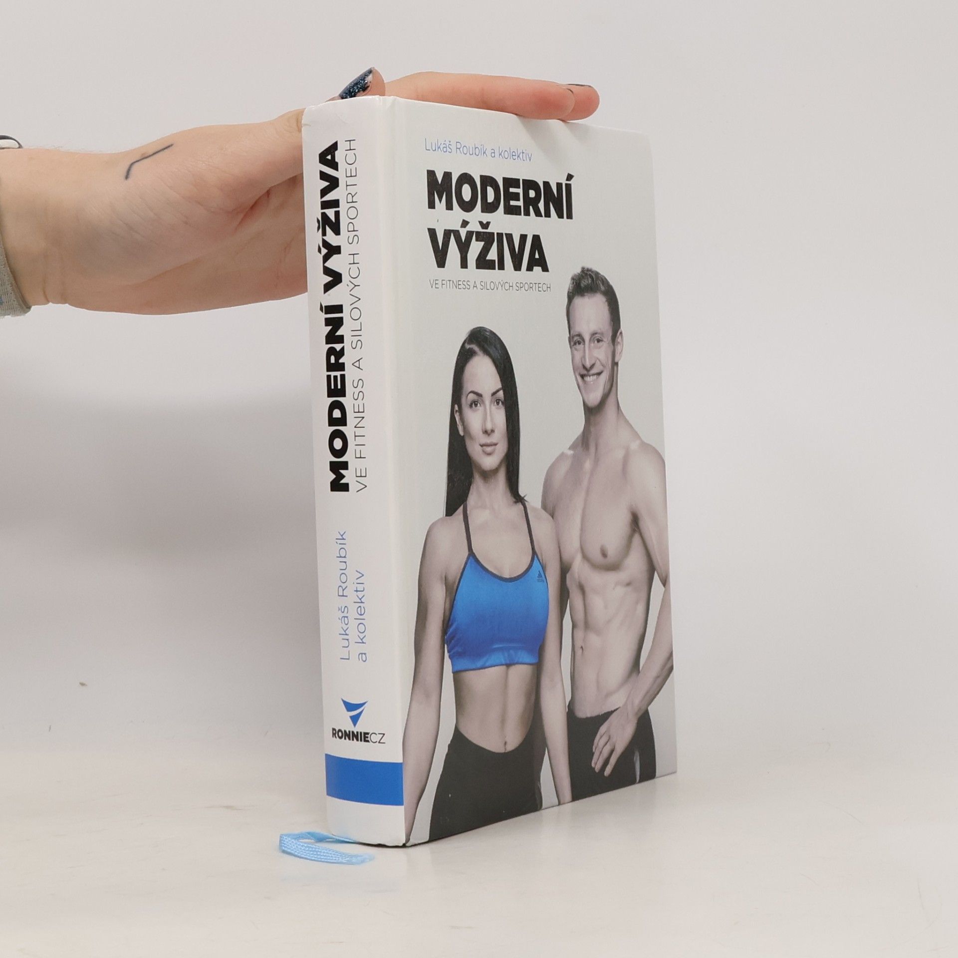 Lukáš Roubík Moderní výživa ve fitness a silových sportech